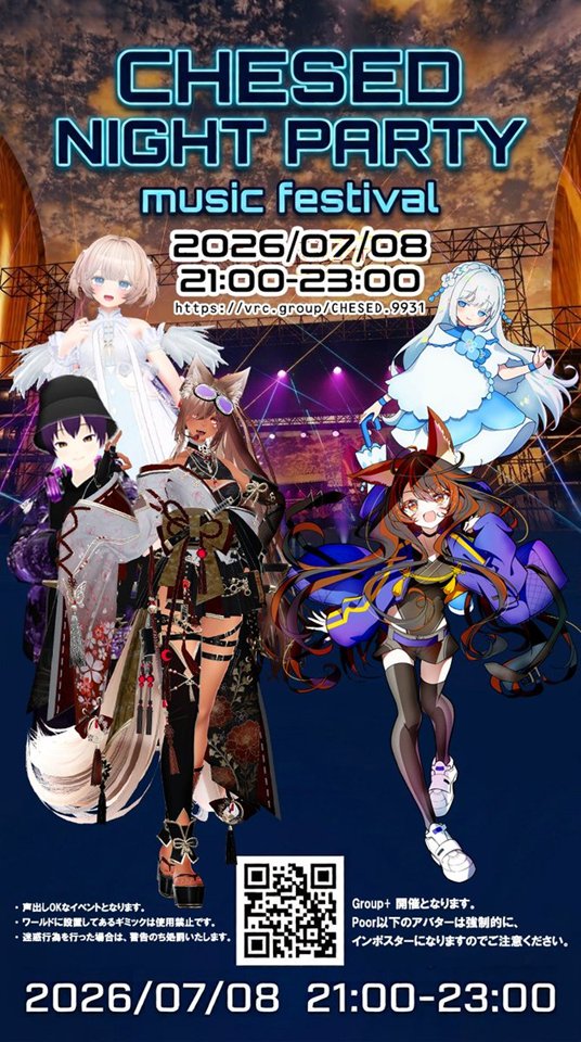 CHESED___'s tweet photo. 🌸イベント告知🌸 #VRC_CNP
 『CHESED NIGHT PARTY : Music Festival』
7/8(水) 21:00 から夏フェス開催✨✨

VSinger(Vtuber)さんたちの素敵な歌は見逃せない🎤
夏フェス会場で夏を感じよう！！

ケセドイベント専用グループ
Group+ で 開催なので事前にご参加お願いします🌸
https://t.co/9pCoVhupey https://t.co/JaUQSJ1bXt