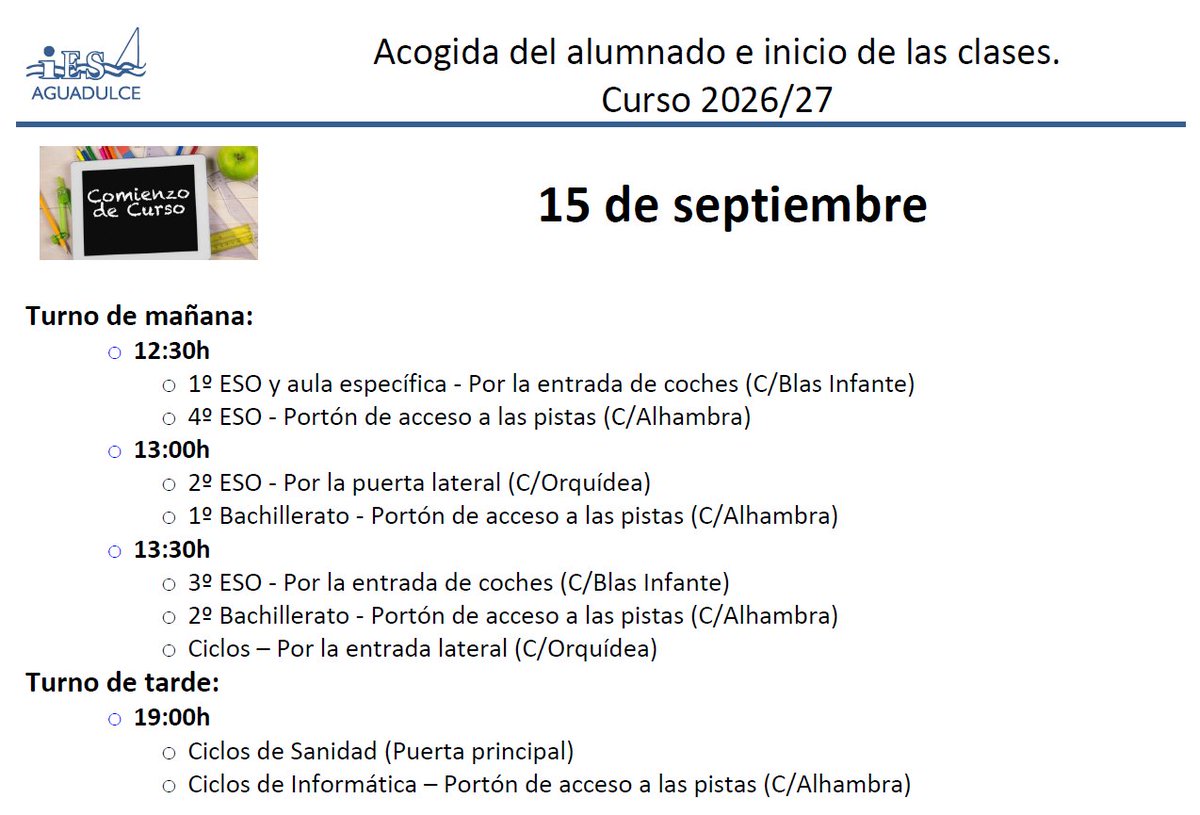IESaguadulce's tweet photo. 📷 INICIO DE CURSO 2026/2027 📷
A continuación, facilitamos el horario de acogida para el próximo martes 15 de septiembre de 2026, así como la información sobre las puertas de acceso al centro para cada nivel educativo.
📷 Fecha: Martes, 15 de septiembre de 2026
#Curso20262027 https://t.co/XDXUAYEscJ
