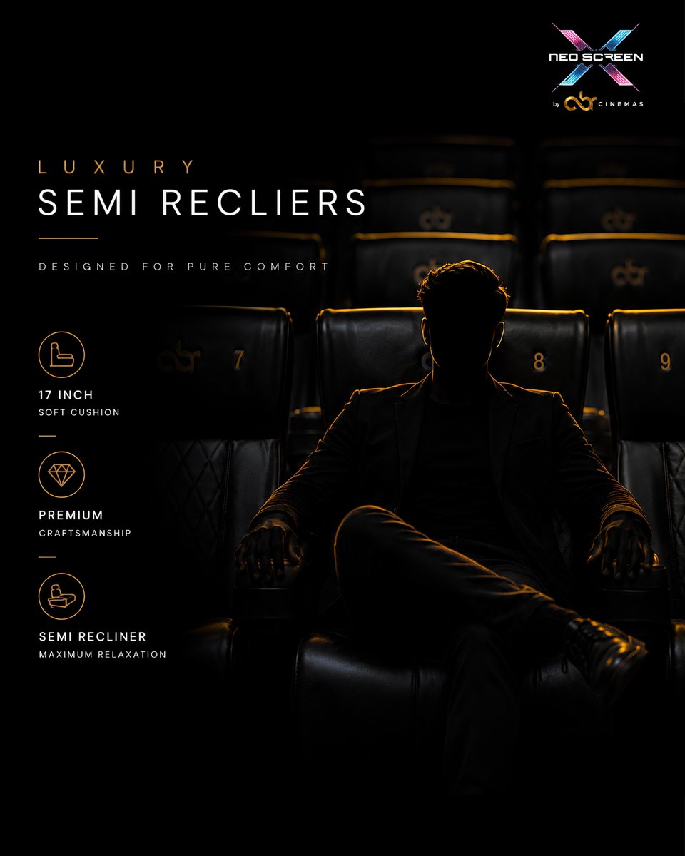 AbrCinemas's tweet photo. Luxury isn't a feature, it's your seat. β¨
Experience premium comfort with our Luxury Semi Recliners, crafted to make every movie feel unforgettable.
Sit Back. Relax. Experience.
#NeoScreenX #ABRCinemas #LuxuryCinema #SemiRecliner #PremiumComfort #MovieExperience https://t.co/Lb0BncUWUm