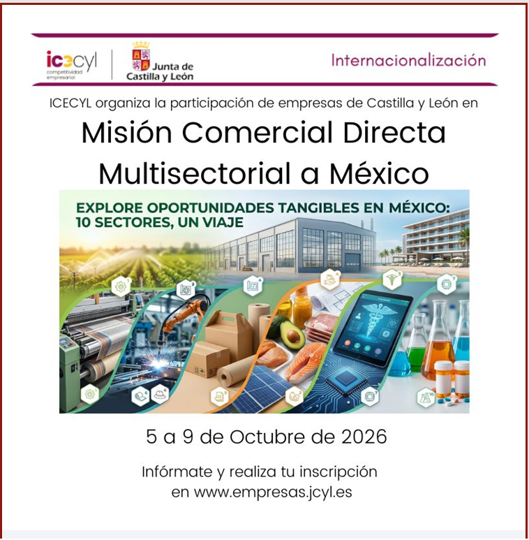 empresasjcyl's tweet photo. ⏳Estás a tiempo de sumarte a la Misión Comercial Directa Multisectorial a México que organiza #ICECYL 
📈Con una agenda personalizada de hasta 14 reuniones comerciales  en un mercado estratégico para Castilla y León
📆06/07
👉https://t.co/k5WeasYrEL 
#internacionalización https://t.co/B8XQJX9oEH