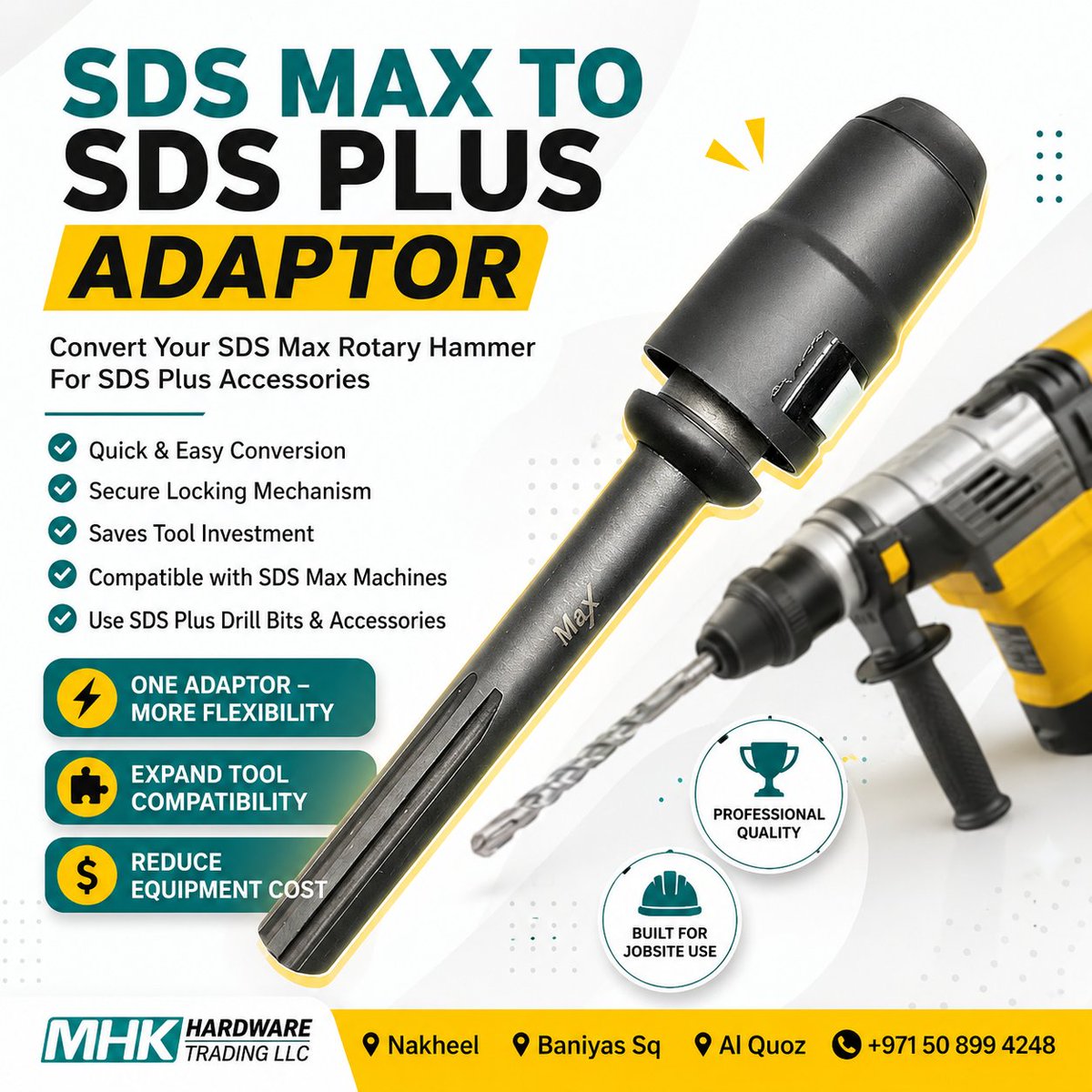 mhkhardware's tweet photo. 🔧 SDS Max to SDS Plus Adaptor

Convert your SDS Max rotary hammer to use SDS Plus accessories.

✔ Easy Conversion
✔ Secure Fit
✔ Save on Tool Investment

📍 Nakheel | Baniyas Sq | Al Quoz
📞 +971 50 899 4248

#uae #adaptor #sdsmax #construction #dubai https://t.co/ewXmGyvvND