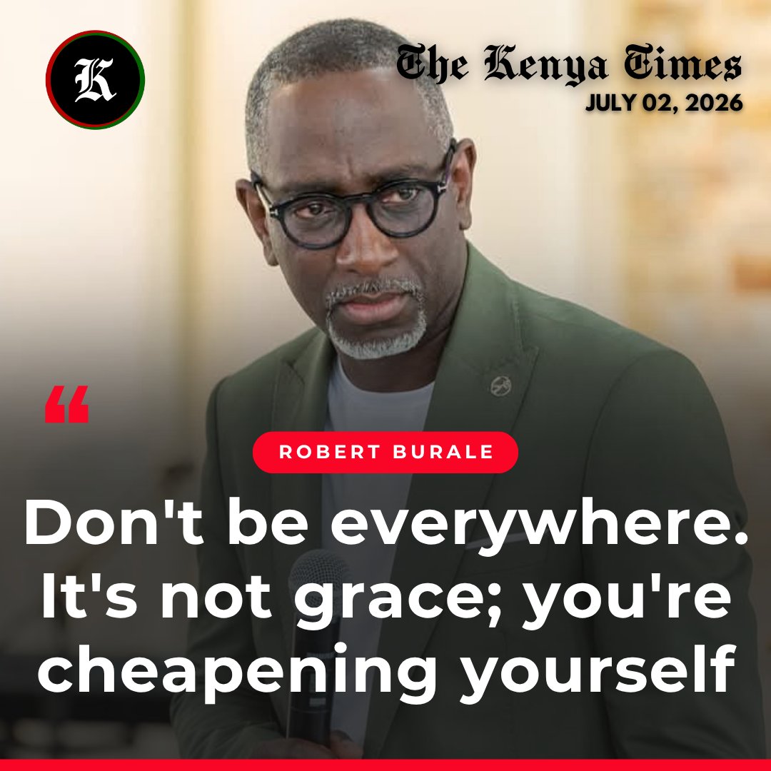 thekenyatimes's tweet photo. Robert Burale advises against being too available https://t.co/rGtk2djhN4
