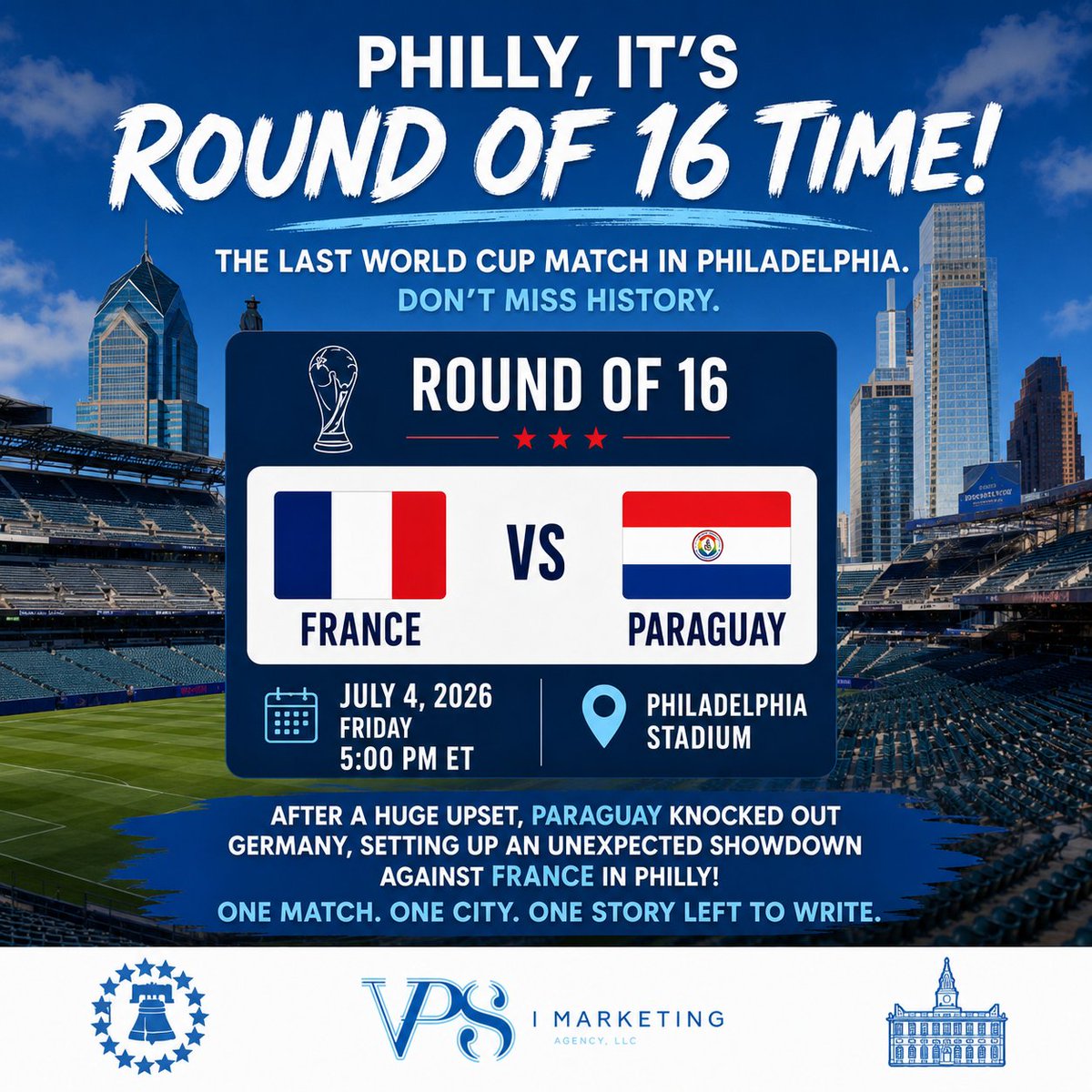VpsAgency's tweet photo. The stage is officially set.

After Paraguay's stunning upset over Germany, Philadelphia's final 2026 World Cup match is now one of the tournament's most anticipated games.

🇫🇷 France vs. 🇵🇾 Paraguay
📅 Friday, July 4
📍 Philadelphia Stadium https://t.co/s492xS0tWl