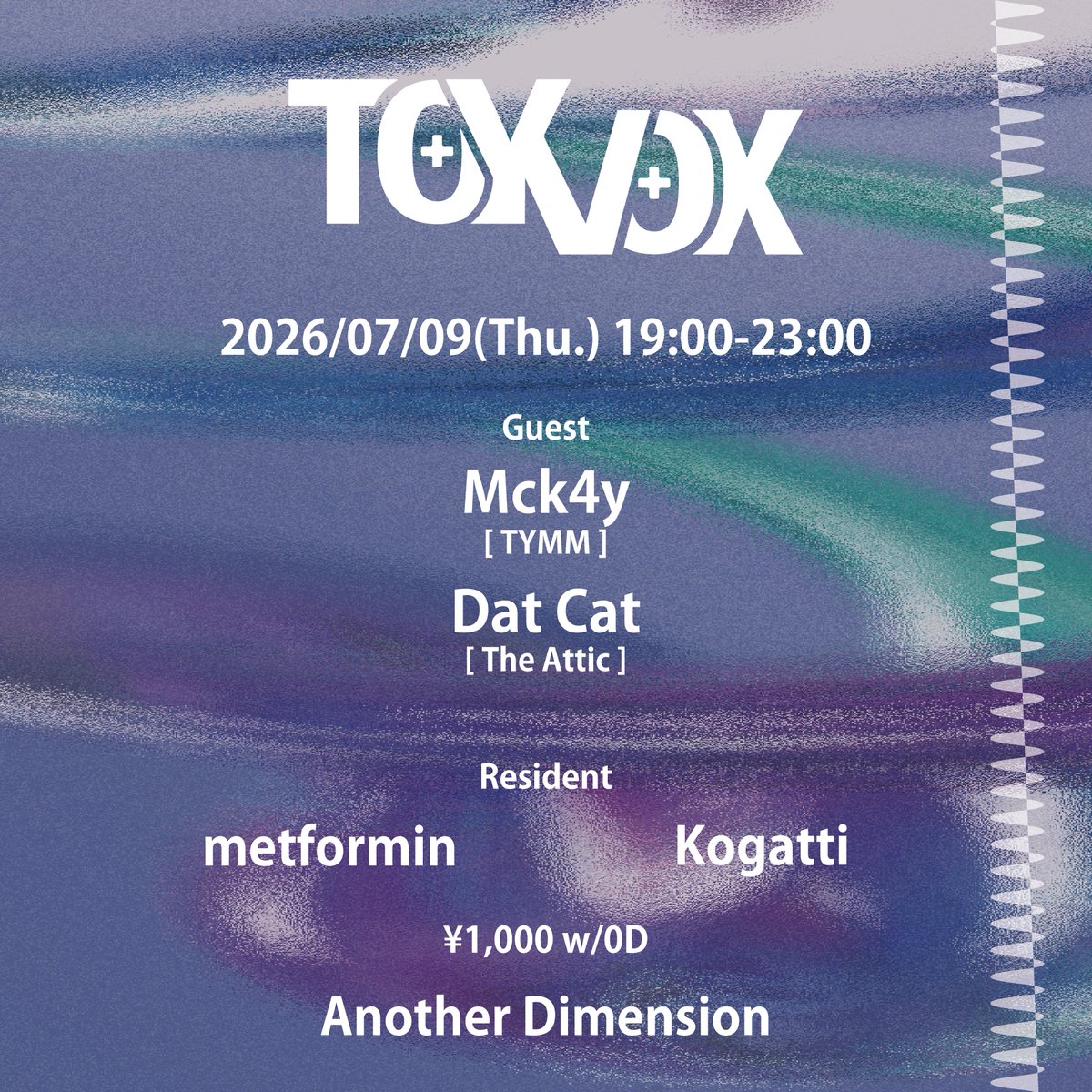 thisiskogatti's tweet photo. 📢タイムテーブルだよ📢

#TOYVOX15 は来週開催です🏠
当日のタイムテーブルはこちら！🔽

19:00 〜 metformin
20:00 〜 Dat Cat
21:00 〜 Mck4y
22:00 〜 Kogatti

もう2026年も下半期、よきグルーヴでやっていきたい所存‼️
お仕事終わりや学校終わりに何卒〜！🕺💃 https://t.co/6XDR0z4nIt