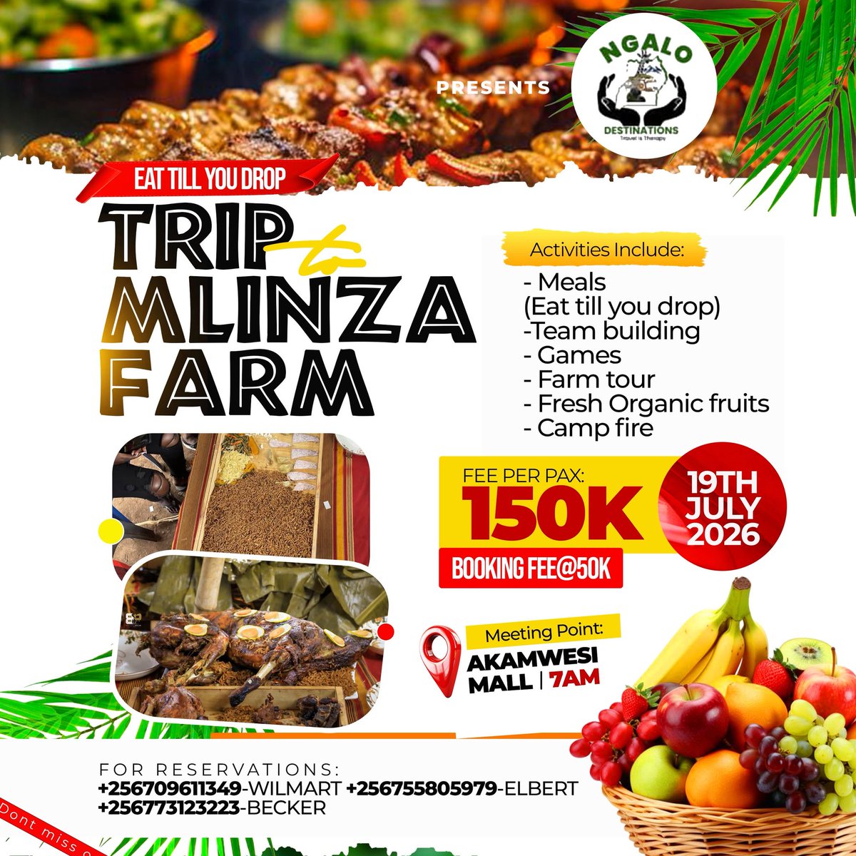 kemigisha777's tweet photo. Ngalo Destinations Tours &amp; Travel @NgaloD98739 presents trip to Mlinza farm on July 19th 2026.
At only Ugx. 150k you will eat till you drop.
Other activities include; team building, farm tour, organic fruits &amp; campfire
Book your slot with;
Wilmart- 0709611349
Elbert- 0755805979 https://t.co/dSXAxJ7PFU