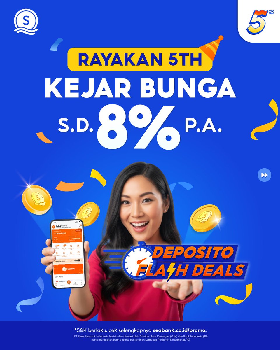 SeaBankID's tweet photo. RAYAKAN 5TH KEJAR BUNGA DARI SEABANK 🌸

SPESIAL UNTUK SOBAT SEABANK 🥳 Nabung deposito kamu jadi makin UNTUNG karena ada DEPOSITO FLASH DEALS pada hari Kamis, pukul 19.00 hingga 21.00 WIB! Buka deposito dan dapatkan bunga tinggi s.d 8% p.a.

*S&K berlaku, cek selengkapnya di https://t.co/RhsVdPRc8b

#UntungPakeSeaBank
#SeaBankUntukSemua

Mulai langkah finansial yang lebih simpel 🎆🎉 Bersama SeaBank, kamu bisa nikmati GRATIS TRANSFER 100x/bulan, BUNGA CAIR SETIAP HARI, dan BUNGA TINGGI s.d. 6% p.a.! Daftar sekarang dan mulai tahun baru dengan SeaBank 👉 https://t.co/i32A2fhfVe

PT Bank Seabank Indonesia berizin dan diawasi oleh Otoritas Jasa Keuangan (OJK) dan Bank Indonesia (BI) serta merupakan bank peserta penjaminan Lembaga Penjamin Simpanan (LPS).