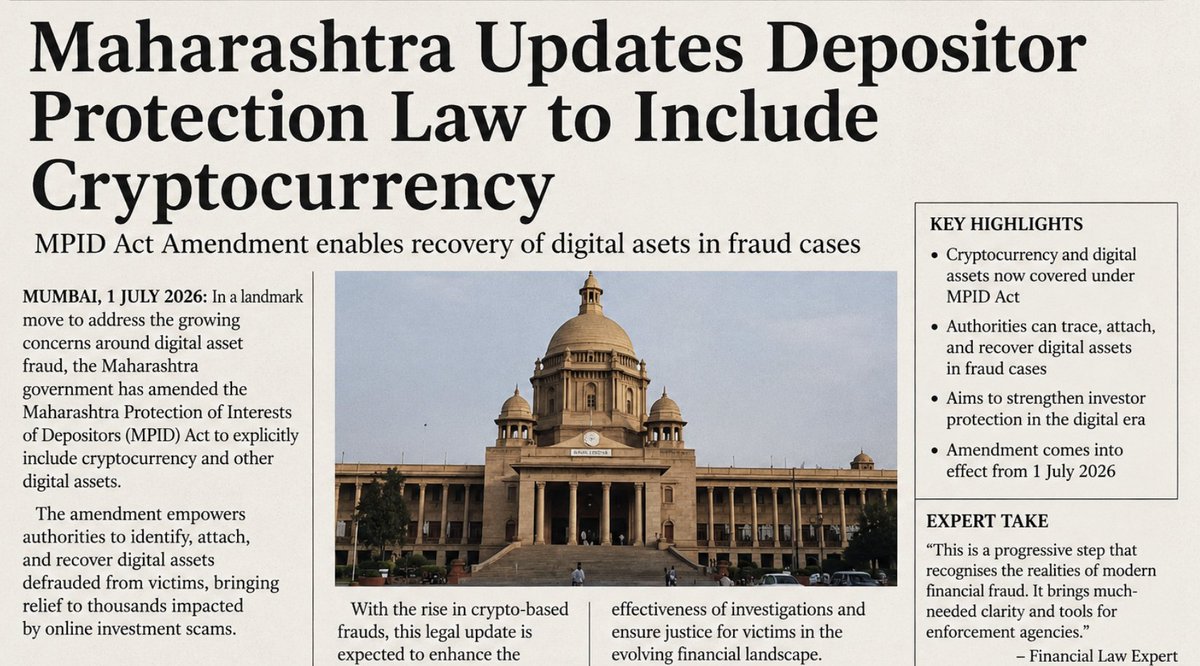 onrampmoney's tweet photo. Crypto linked to fraud can now be seized, valued and sold to compensate victims , just like any other asset.  

When someone is cheated in a financial scam, the law already lets authorities seize the fraudster’s house, car or bank balance and return the money to victims.

From 1 July 2026, Maharashtra has extended the same principle to cryptocurrency under the MPID Act. 🇮🇳

It’s the first Indian state to make this explicit. A practical update as more people encounter digital money in daily life.