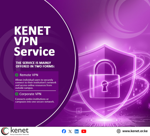 kenet_ke's tweet photo. The @kenet_ke VPN is a secure virtual private network designed for Kenya's education and research community. Whether you are a student, lecturer, researcher, or a member of staff in an education or research institution, @kenet_ke gives you secure access to institutional systems, online resources and digital services wherever you are. 

The service is mainly offered in two forms: 
✅ 𝗥𝗲𝗺𝗼𝘁𝗲 𝗩𝗣𝗡 – Allows individual users (students, lecturers, researchers, and staff) to securely connect to their institution’s network and access online resources from outside campus/institution. 
✅ 𝗖𝗼𝗿𝗽𝗼𝗿𝗮𝘁𝗲 𝗩𝗣𝗡 – Connects entire institutions or campuses into one secure network. 

For more information, click https://t.co/e2HiJe90nL.