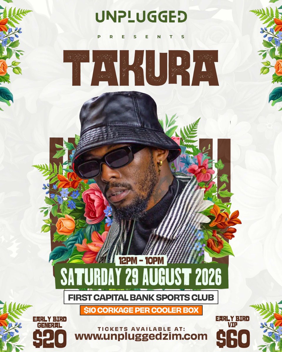 UnpluggedZim's tweet photo. 🎤 THE SHONA PRINCE IS HEADLINING UNPLUGGED 🎶

The wait is over... TAKURA is officially headlining the next edition of Unplugged! 🔥

📅 Saturday, 29 August 2026 📍 First Capital Bank Sports Club 🕛 12PM – 10PM
🎟 Early Bird Tickets: General Starting From - US$20 VIP Starting From – US$60

Grab your tickets now at https://t.co/FApNqHN2tW! 

Who are you bringing with you? Tag them below! 👇🏾🔥

See you at Unplugged.

#UnpluggedZimbabwe #Takura #LiveMusic #ZimbabweMusic #Unplugged2026 #MusicFestival #HarareEvents #AfricanMusic #ExperienceUnplugged