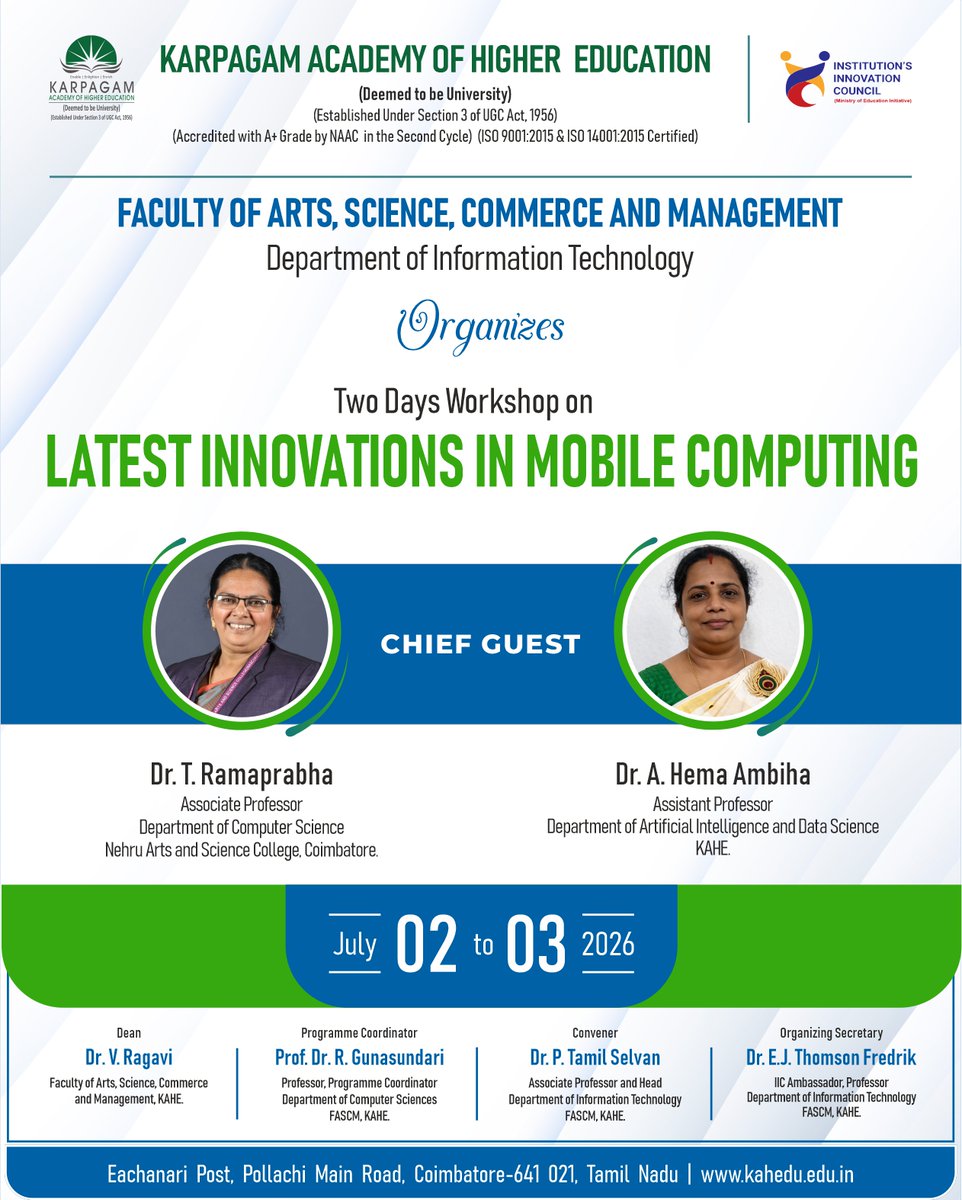 wekaheians's tweet photo. 📱 Explore the Future of Mobile Computing!
Join the Two-Day Workshop on "Latest Innovations in Mobile Computing" at KAHE and gain insights from Dr. T. Ramaprabha and Dr. A. Hema Ambiha.
📅 02–03 July 2026
#KAHE #MobileComputing #Innovation #Workshop #InformationTechnology https://t.co/9d6xwHxE9x