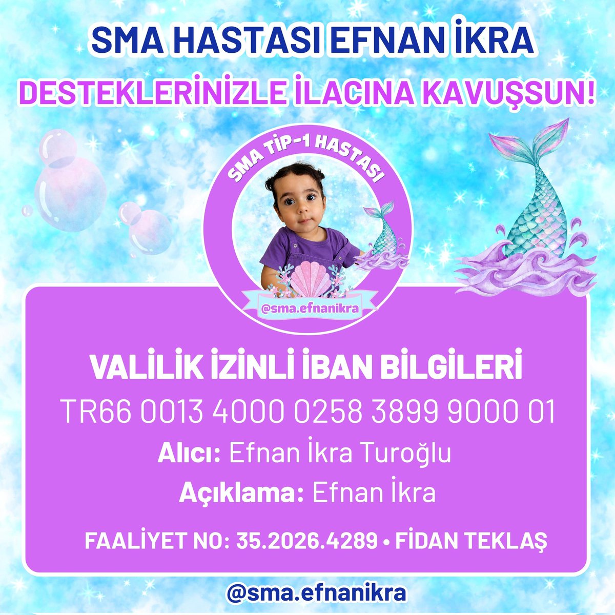smaefnanikra's tweet photo. “Cennet kokulu Efnan İkra’m…”

Bir annenin en büyük hayali, evladının sağlıklı bir şekilde koşup oynadığını görebilmektir. Ama benim kızım Efnan İkra, daha hayatının başında SMA ile mücadele ediyor.

Onun minicik elleri oyuncaklara değil, umut olacak ellere uzanıyor. Her geçen gün zaman daralıyor, kasları biraz daha güç kaybediyor. Oysa Efnan’ın da koşmaya, sarılmaya, “Anne” diye boynuma atılmaya hakkı var.

Ben sadece kızımın yaşamasını istiyorum… Bir annenin evladı için ettiği duadan daha büyük bir isteği olabilir mi?

Ne olur Efnan’ımı görmezden gelmeyin. Küçük büyük demeden yapacağınız her destek, onun ilacına kavuşması için atılmış kocaman bir adımdır.

Cennet kokulu Efnan İkra’mızın gülüşü hiç solmasın…
Lütfen valilik izinli kampanyamıza destek olun, paylaşarak daha fazla vicdanlı yüreğe ulaşmamıza yardımcı olun.

“Bir çocuğun hayatına umut olmak, dünyadaki en güzel iyiliklerden biridir.” 🌸💜