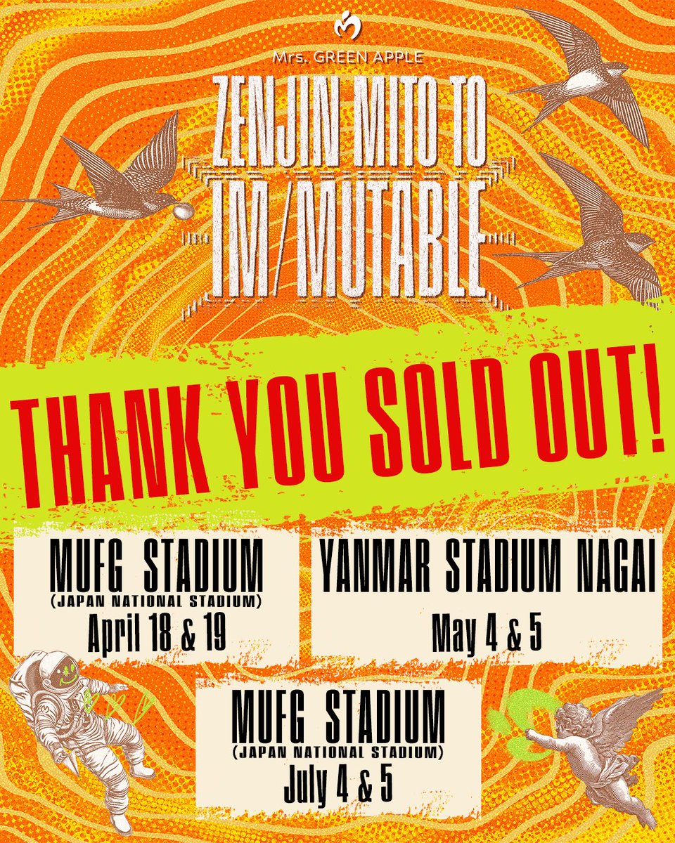 AORINGOHUZIN's tweet photo. ≪ゼンジン未到とイ/ミュータブル〜間奏編〜≫
 
MUFG STADIUM (JAPAN NATIONAL STADIUM）
July 4 & 5
THANK YOU SOLD OUT!!
⁡
全公演、完売となりました🎫
⁡
なお、現在機材および客席の最終調整を行っております。追加で販売可能な座席がある場合は、
明日7月3日(金)にご案内いたします。
⁡
また、7月5日(日)のファイナル公演は
LIVE VIEWINGやオンラインライブ配信でもお楽しみいただけます🎬️👩‍💻
⁡
ぜひ、ご確認ください！
⁡
▼詳細はこちら
https://t.co/aonLacSTdy
⁡
#MrsGREENAPPLE
#ゼンジン未到とイミュータブル