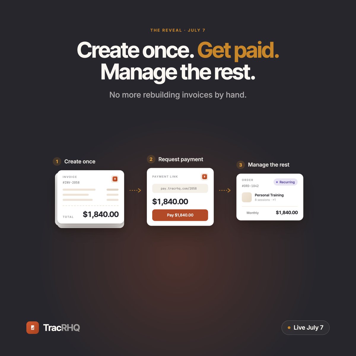 TracrHQ's tweet photo. Here's what's coming July 7:

Create an invoice or quote once, reuse it forever. Request payment with a shareable link. Track every order after it's paid - recurring, reminders, insights.

No more rebuilding invoices by hand. https://t.co/rBZtFQQQPZ

#smallbusiness #invoicing https://t.co/MOFHduKAhQ