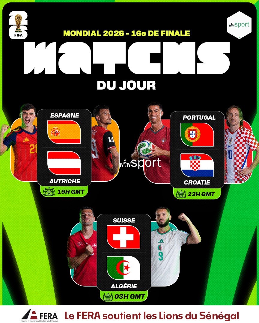 wiwsport's tweet photo. #CMD2026 : 16es de Finale : Matchs du jour
🇪🇸 🇦🇹 Espagne - Autriche (19H00 GMT)
🇵🇹 🇭🇷 Portugal - Croatie (23H00 GMT)
🇨🇭 🇩🇿 Suisse - Algérie (03H00 GMT)
#wiwsport #DemBaJeex https://t.co/7hqS8TdUHW