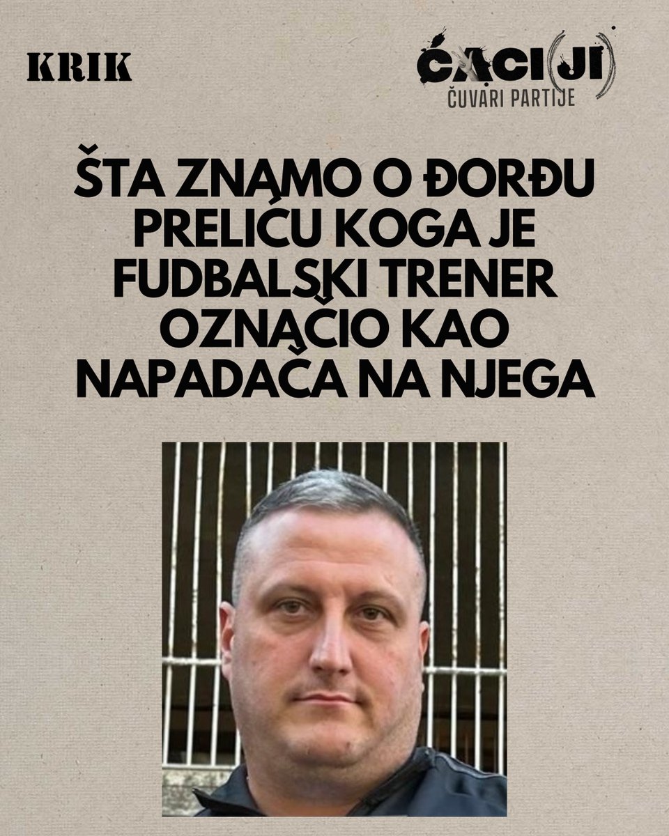 KRIKrs's tweet photo. KO JE ĐORĐE PRELIĆ?

Trener Teleoptika Marko Jovanović pretučen je pre dva dana, a kao jednog od napadača označio je Prelića

Prelić je jedan od nasilnika o kom smo pisali u našoj bazi „Ćaci(ji): Čuvari partije”

Osuđivani huligan Đorđe Prelić zvani Prela uočen je još u avgustu 2025. godine među pristalicama SNS-a u kampu ispred Predsedništva, takozvanom Ćacilendu

Prelić je bivši vođa nekada jedne od najjačih navijačkih grupa Partizana „Alkatraz”, a osuđen je zbog učešća u ubistvu francuskog navijača Brisa Tatona 2009. godine

Protiv Prelića su se i ranije vodili brojni drugi postupci – za nasilničko ponašanje, nedozvoljeno posedovanje oružja, teške telesne povrede, napad na službeno lice

On nam je lično potvrdio da je bio u Ćacilendu, ali tvrdi da ga SNS nije platio da dođe tamo, već da je to bila njegova patriotska, nacionalistička, pravoslavna dužnost

Ipak, novinari CINS-a otkrili su da je za Expo angažovana Prelićeva firma koju je osnovao u junu iste godine i u kojoj je jedini zaposleni

Više o Preliću saznaj na linku u tvitu ispod 👇
