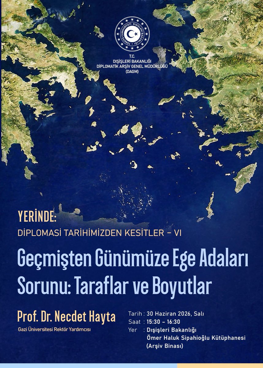 TC_Disisleri's tweet photo. Diplomatik Arşiv Genel Müdürlüğümüz tarafından düzenlenen “YERİNDE: Diplomasi Tarihimizden Kesitler” konferans serisinin altıncı etkinliğinde Gazi Üniversitesi Rektör Yardımcısı Prof. Dr. Necdet Hayta, "Geçmişten Günümüze Ege Adaları Sorunu: Taraflar ve Boyutlar" başlıklı bir sunum gerçekleştirdi.