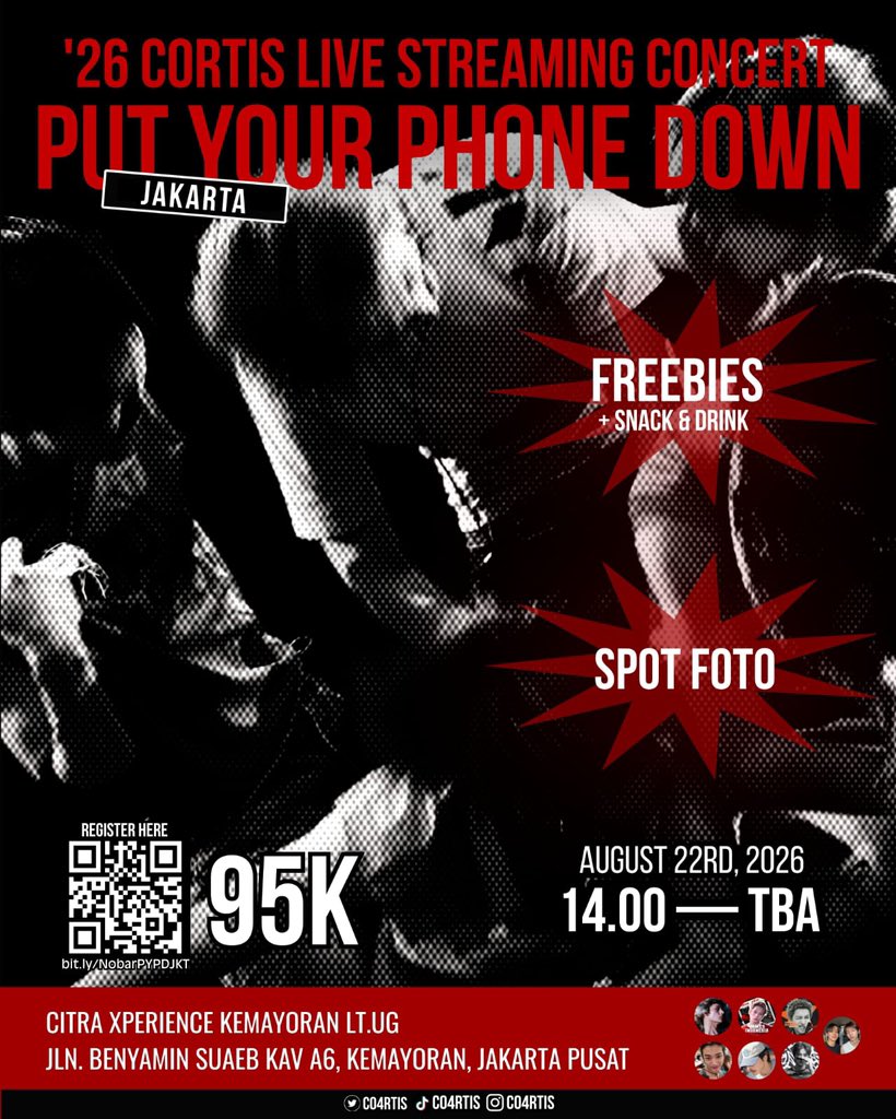 cortisadorer's tweet photo. [MEDIA PARTNER]

PUT YOUR PHONE DOWN Make it count

See you at the '26 CORTIS Nobar Streaming Concert 🖤

🗓️ 22 August 2026
🕑 14.00 WIB – Until the ends
📍 LT UG, Citra Xperience Kemayoran
🎟️ IDR 95K

🔗 Register Now https://t.co/UleT1Y3FsJ

See you, COER! 🖤
#CORTIS #COER #PutYourPhoneDown