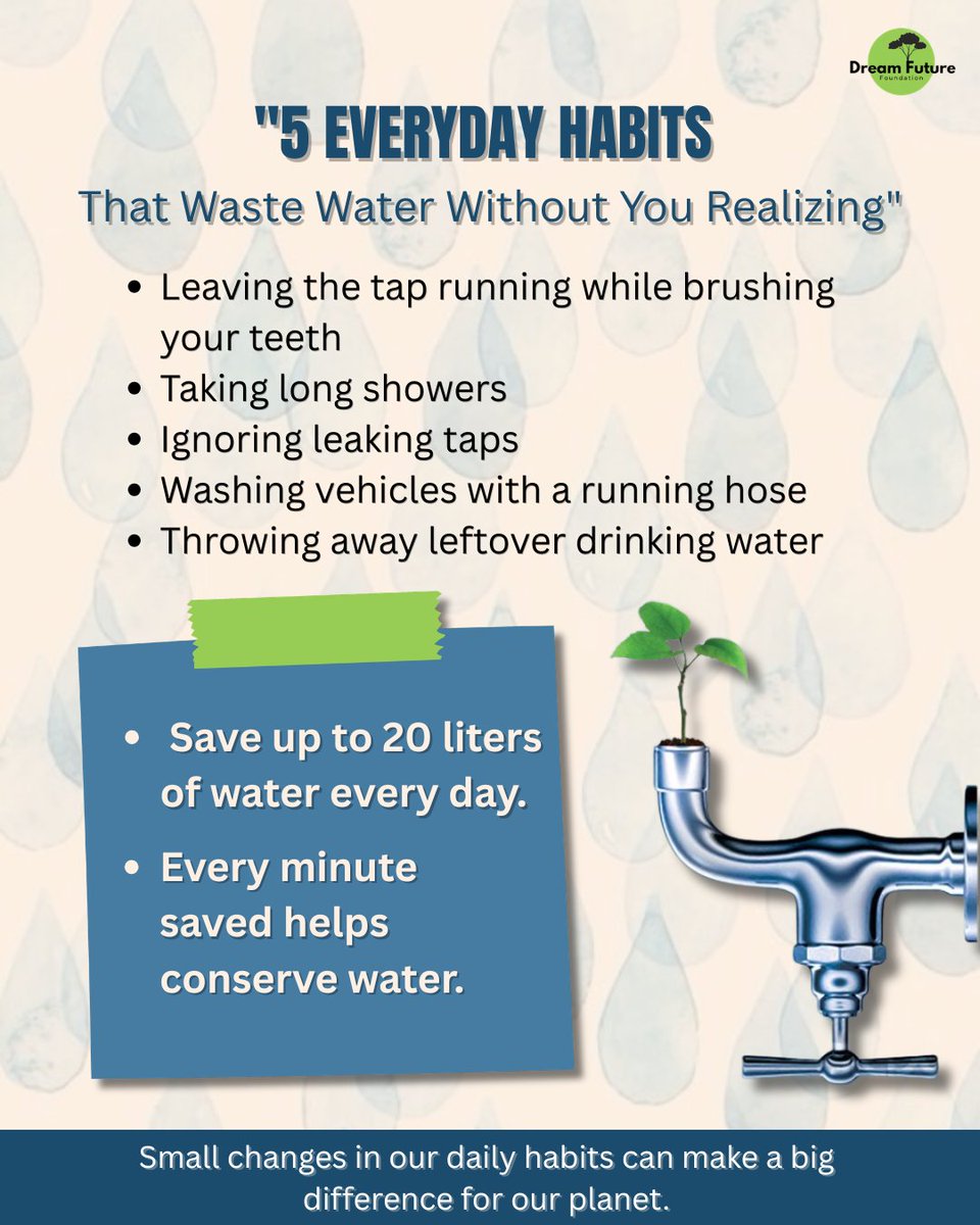 DreamFuture24's tweet photo. 💧 Small habits. Big impact.

Turn off the tap, fix leaks, take shorter showers, and don't waste drinking water.

Every drop saved today helps protect tomorrow. 🌍

#SaveWater #EveryDropCounts #DreamFutureNGO #ClimateAction https://t.co/ZI91YY7CAj
