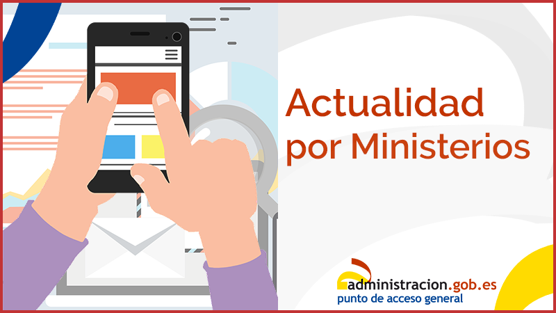 060gobes's tweet photo. Si te interesan las noticias que van publicando los distintos #Ministerios, no pierdas tiempo haciendo búsquedas, desde aquí tienes acceso a las páginas de #actualidad de todos ellos
👉 https://t.co/YVmTfDLEuB https://t.co/qsYE4kFHZC