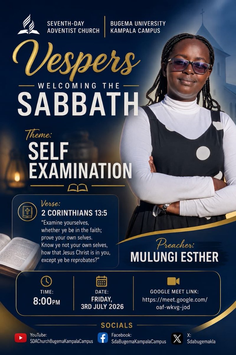 SDABugemaKla's tweet photo. - Join us tomorrow for vespers as we learn how to do self-examinations (read: reflections).
Click the link to join:https://t.co/hZqODzc42E
Share with friends, be part of this big sharing!
#Vespers #HappySabbath #SelfExamination https://t.co/DrNzYtRxzl