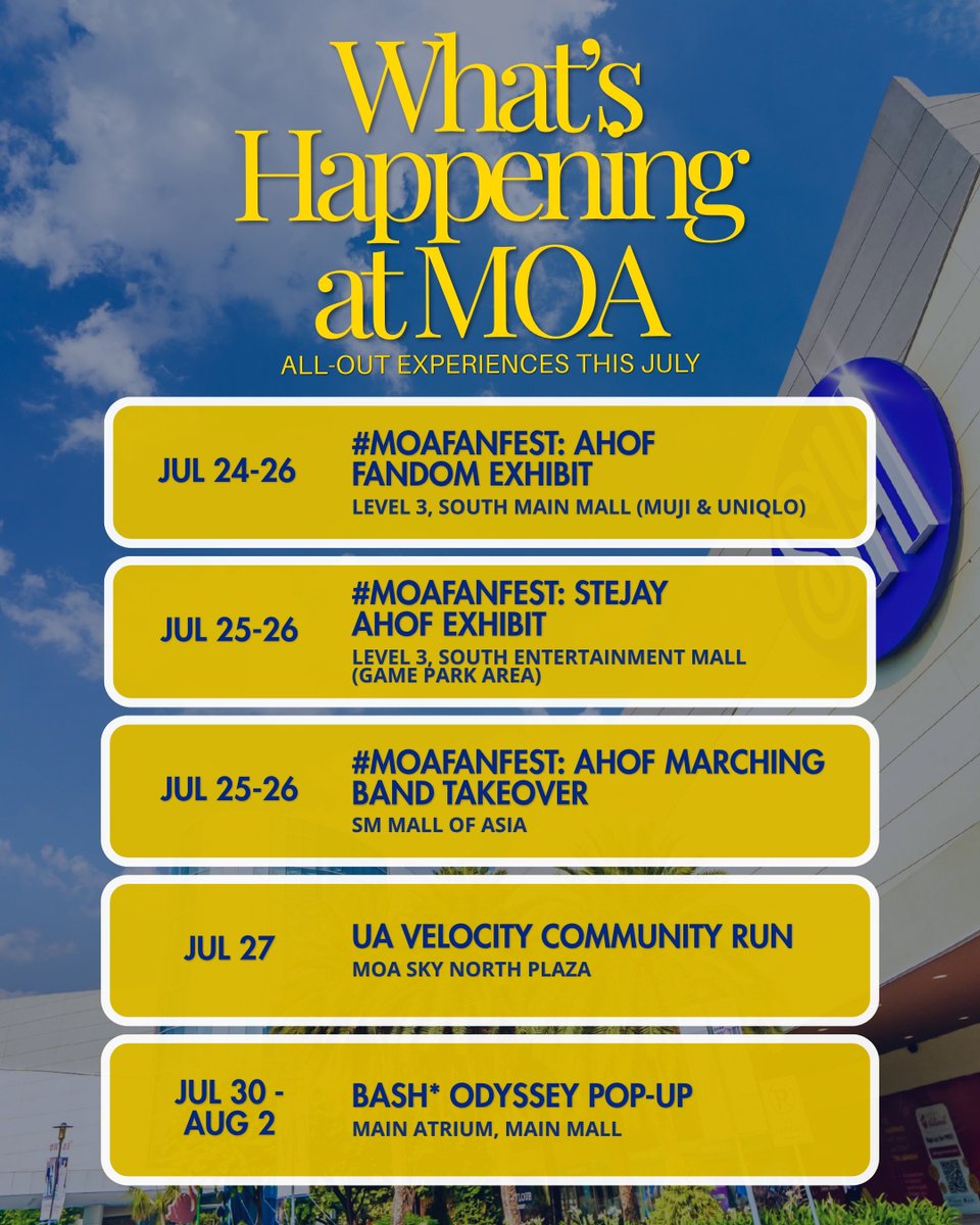 OfficialAHOFPH's tweet photo. SM MOA HAS RELEASED ITS JULY CALENDAR! 🎉

SM Mall of Asia has officially unveiled its July calendar of activities, featuring several fan-led projects in celebration of AHOF's The First Spark Tour in Manila! 💙

We're excited to share that our Fan Pass-Through Experience Project is one of the featured activities, listed as #MOAFANFEST: AHOF Fandom Exhibit. ✨

📍 Level 3 South Main Mall (between Muji and Uniqlo)
🗓️ July 24–26, 2026

We warmly invite all FOHAs to stop by, experience our project, and visit the amazing initiatives prepared by fellow fanbases as well. Let's celebrate this special moment together and make unforgettable memories with the entire fandom! 💙

Original Post from SM MOA: https://t.co/UVVgl9UC4b