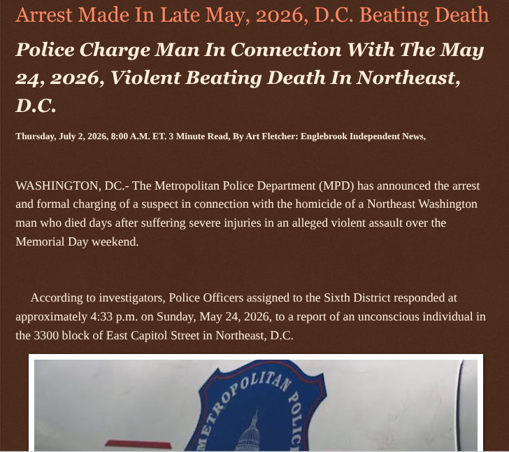 ArtFletcher9's tweet photo. Arrest Made In Late May, 2026, D.C. Beating Death https://t.co/1N0CTK7zDo via @Englebrooknews #WashingtonDC #CrimeNews #UPDATE #Arrest #NortheastDC #BeatingDeath #NorthwestDC #Murder #Charges #NorthCarolina @HRG_Media @LodiNJNews @fordmb1 @SarahGeving1 @Shannon96574094 @DanCook26214426 @Daytobehappy @janninereid1 @gator4kb18 @TrumpWasRite2 @KathyKbrose @RobGerundo @JimBobW49