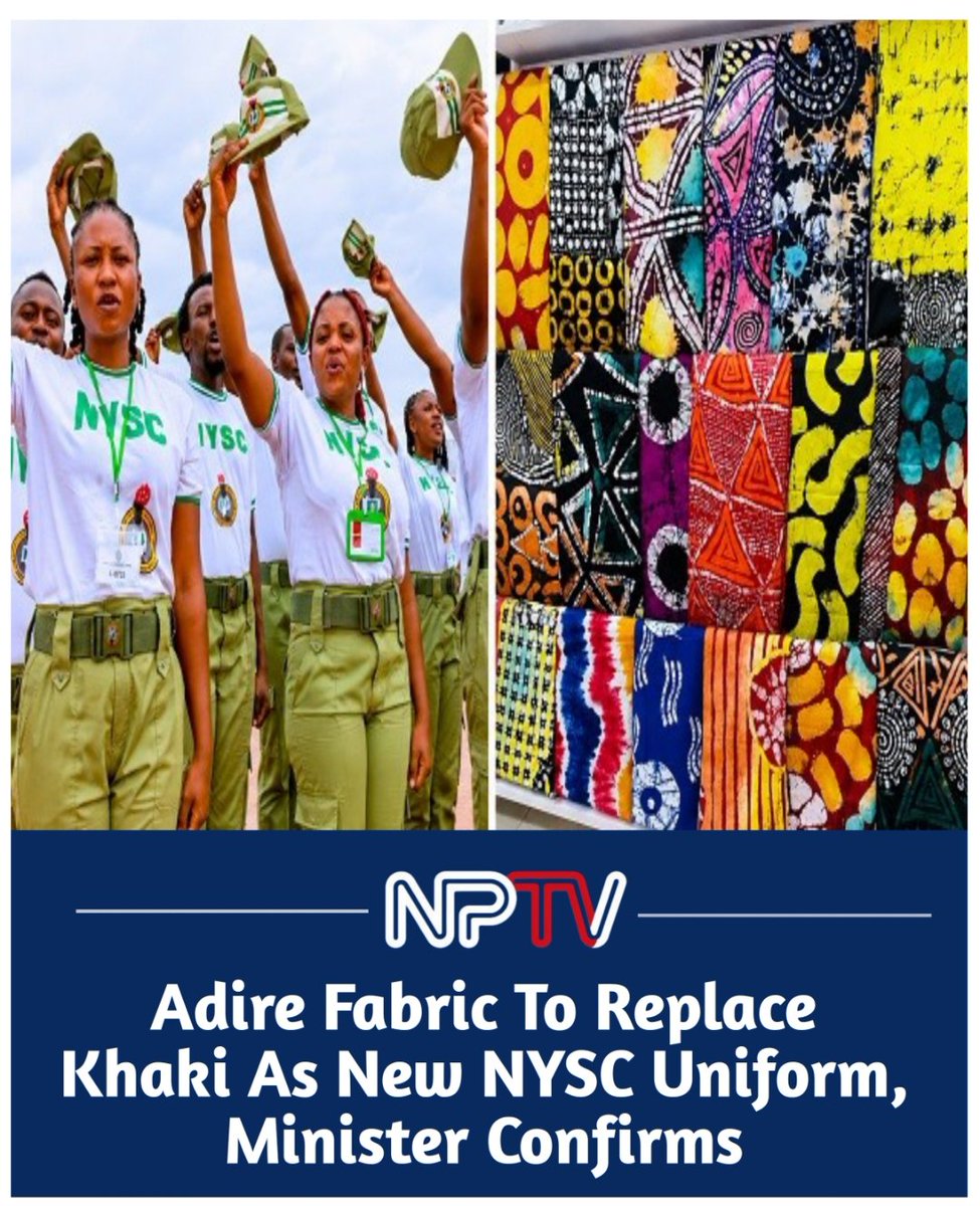 ndupulsetv's tweet photo. The Minister of Youth Development, Ayodele Olawande, has confirmed that one of the reforms approved for the National Youth Service Corps (NYSC) will see the scheme’s traditional khaki uniform replaced with Adire fabric.

#NYSC
@officialnyscng https://t.co/fR2r2Cl0F7