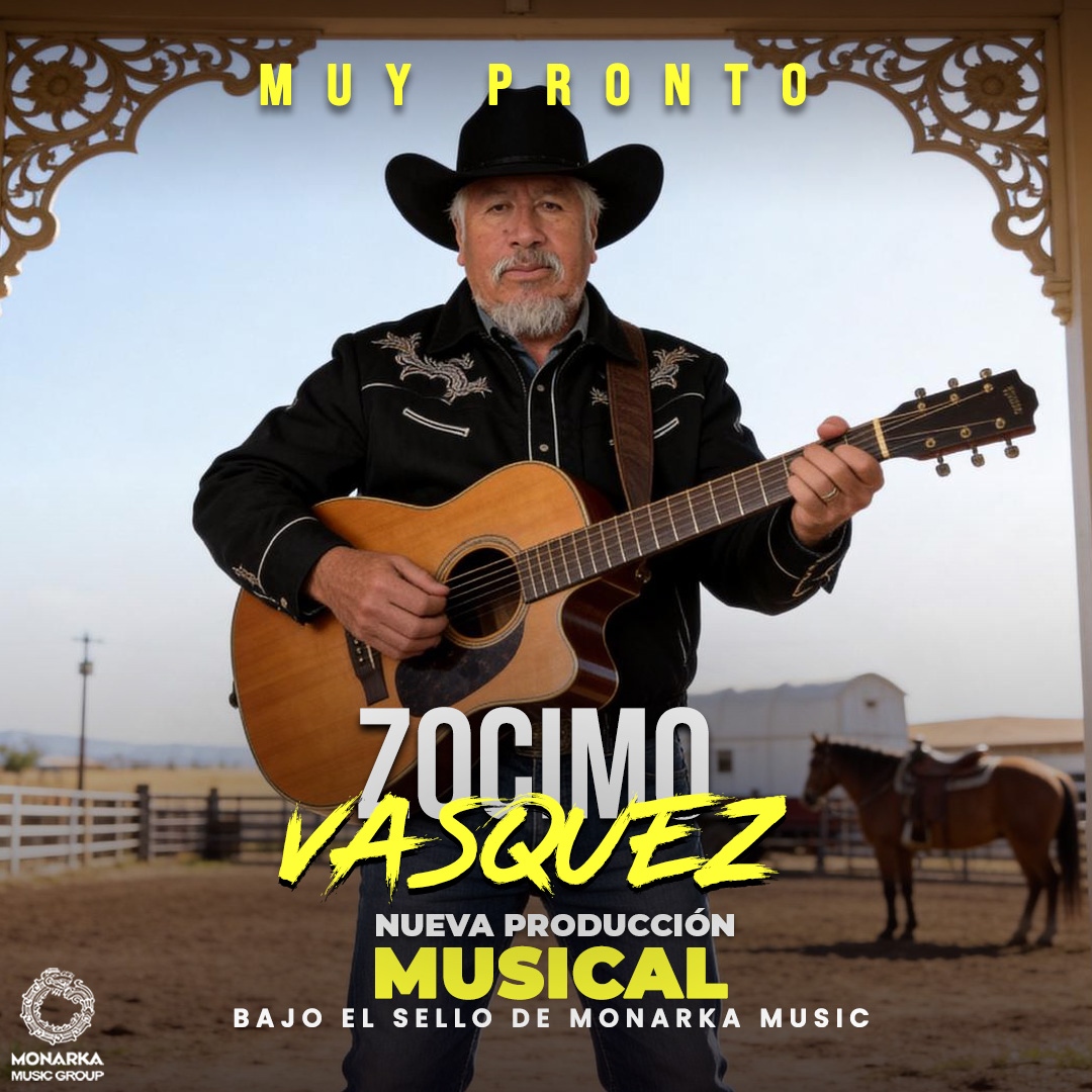 MonarkaMusic's tweet photo. La buena música continúa abriéndose camino y grandes sorpresas están por llegar. ZÓCIMO VÁSQUEZ se encuentra preparando una nueva producción musical de la mano de MONARKA MUSIC, un proyecto que promete conquistar a todos los amantes de la música regional mexicana. 🎤✨ https://t.co/vtFCwqELTB