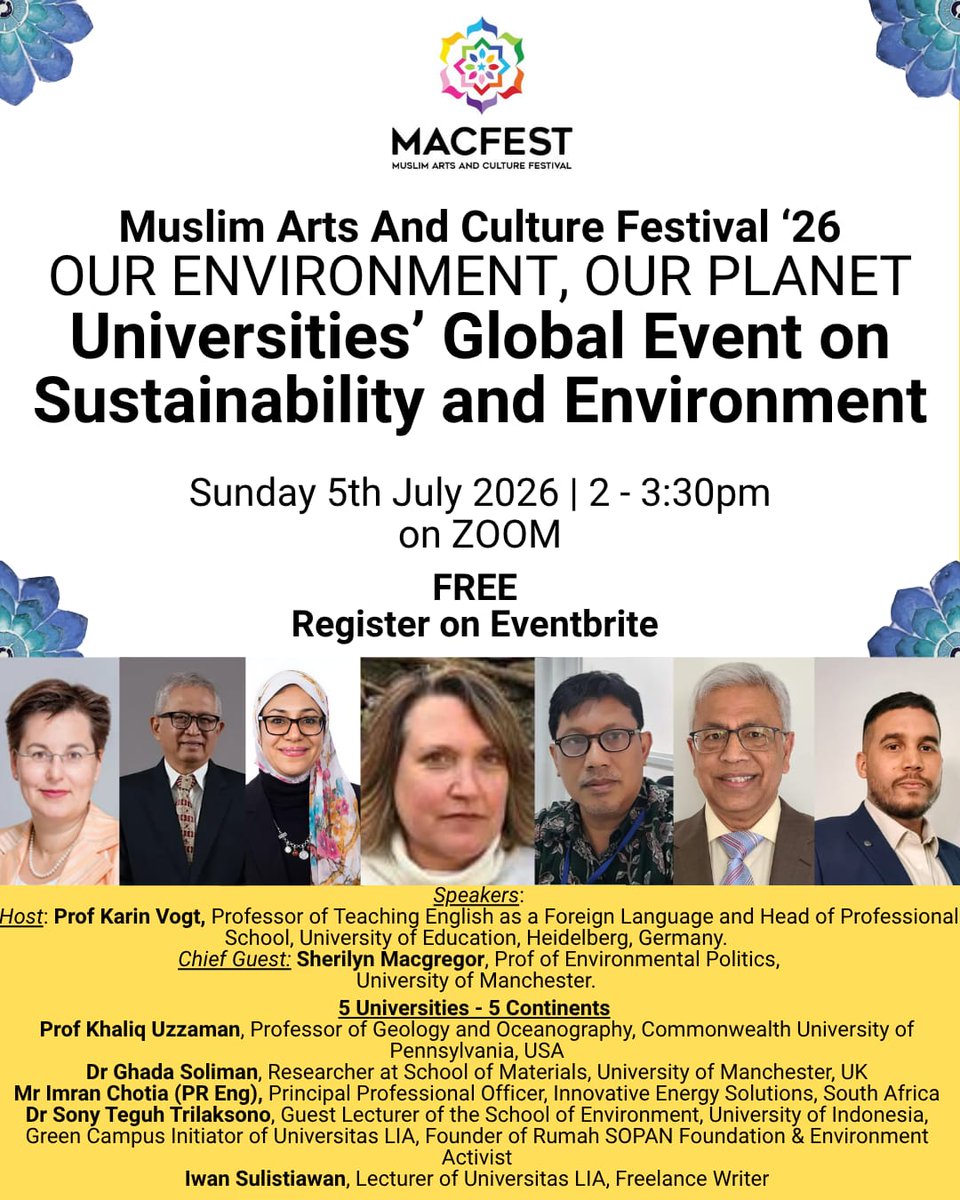 MACFESTUK's tweet photo. 🌍 Join the Universities' Global Event on Sustainability and Environment 🌱
Sun, 5 July - 2:00 PM – 3:30 PM 
💻 Online Event
Hosted by: Dr Karin Vogt  @MACFESTUK #SustainableFuture #Collaboration  @FFEUnyc @QaisraShahraz  @mwartfoundation 
@RabnawazA @manlitphil https://t.co/bNwkP8i8NL