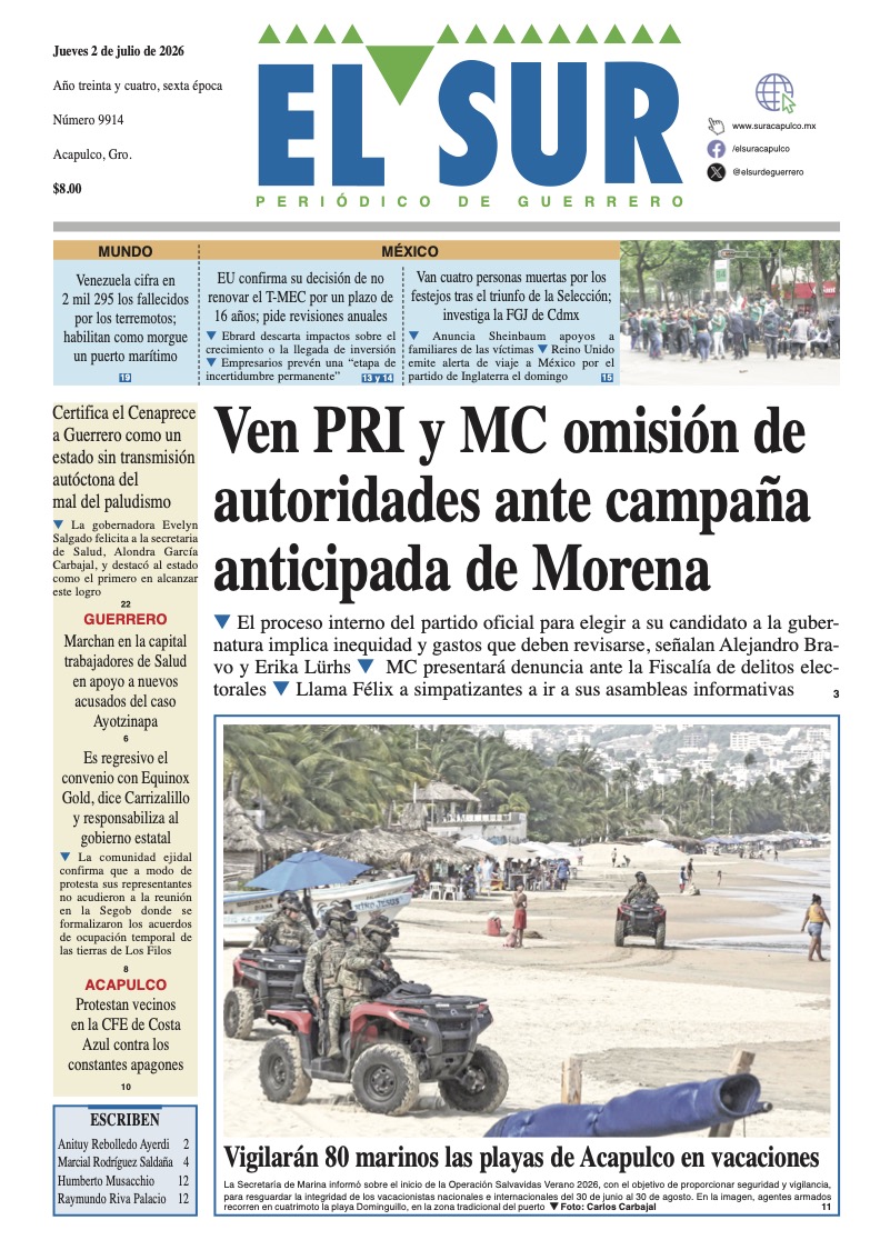 elsurdeguerrero's tweet photo. 🔻🔻 Las noticias al instante y la edición impresa de hoy 2 de julio de 2026
🔻🔻https://t.co/CVyEtnTxD3
Mantente informado, suscríbete a nuestro canal de difusión en WhatsApp : https://t.co/OAGLIVvwcg
#Acapulco #Chilpancingo #Guerrero #México #Zihuatanejo #Ixtapa https://t.co/dDbVBKXINq