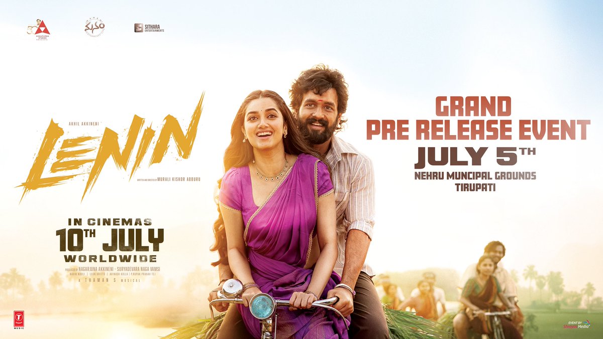 SitharaEnts's tweet photo. The city of Tirupati is all set to witness the biggest celebration of #LENIN ❤️‍🔥

Mark your calendars for the Grand Pre Release Event on July 5th 💥💥

#LeninOnJuly10th 

@AkhilAkkineni8 #BhagyashriBorse @iamnagarjuna @vamsi84 @KishoreAbburu @MusicThaman @pramodactor1 @NavinNooli @artkolla @leonbrittodp @AnnapurnaStdios #ManamEnterprisesLLP @SitharaEnts @tseriessouth