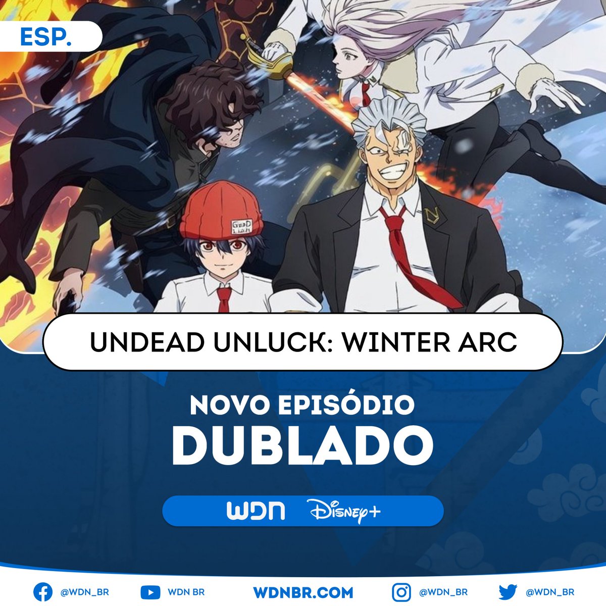 wdn_br's tweet photo. 🌻 NOVO EPISÓDIO DUBLADO DISPONÍVEL: 

☀ Undead Unluck - Winter Arc

🩵 Assista na Disney+. https://t.co/BolGmo2v3s