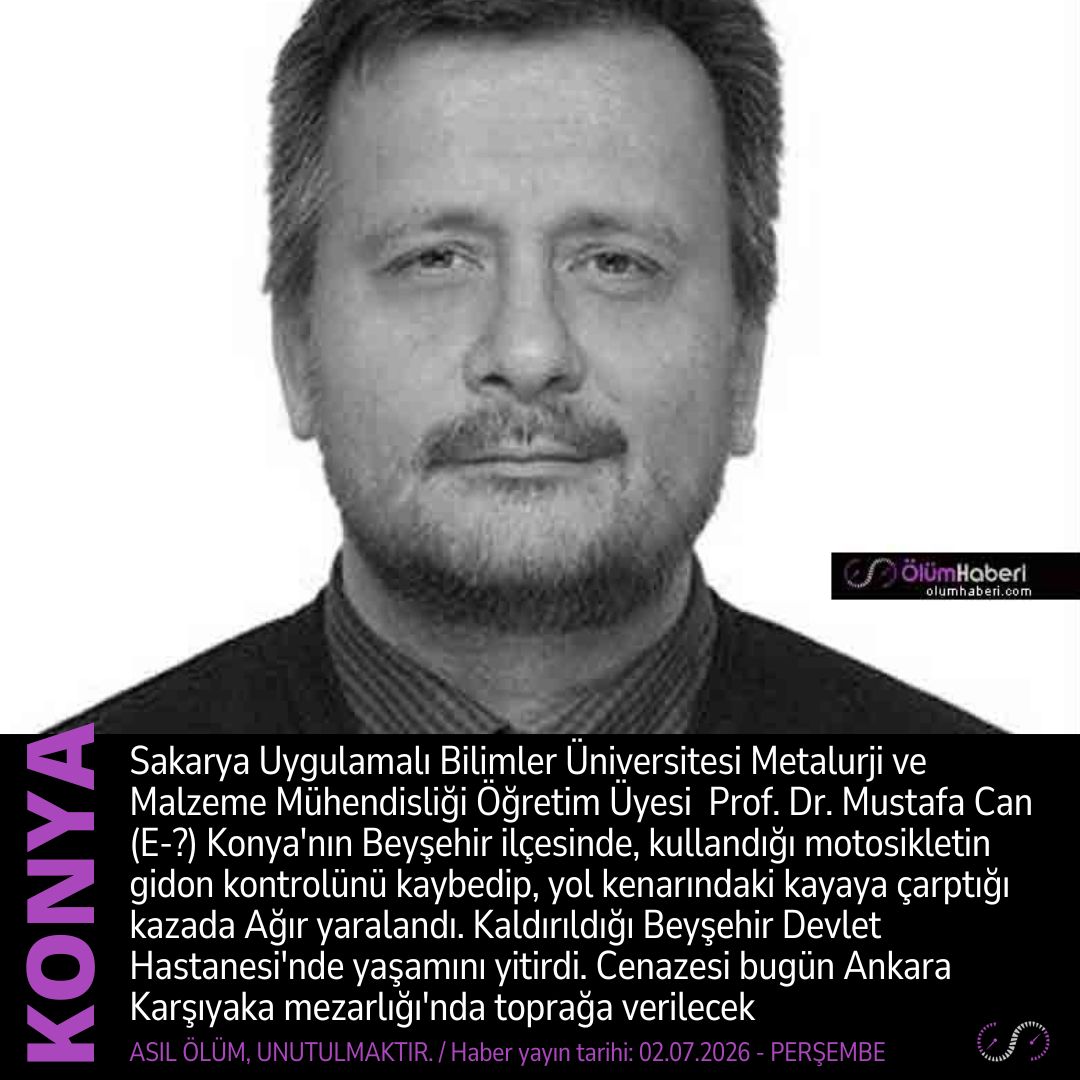 OlumHaberi's tweet photo. Prof. Dr. Mustafa Can (E-?) Konya Beyşehir'de, motosiklet kazasında yaşamını yitirdi.
https://t.co/r9e2Mh6MMV
#Prof #MustafaCan #Konya #Beysehir #motosiklet #Sakarya #kaza #trafikkazasi #Ankara #Yenimahalle #Karsiyakamezarligi #Akademi https://t.co/8Aed0Fc4hQ