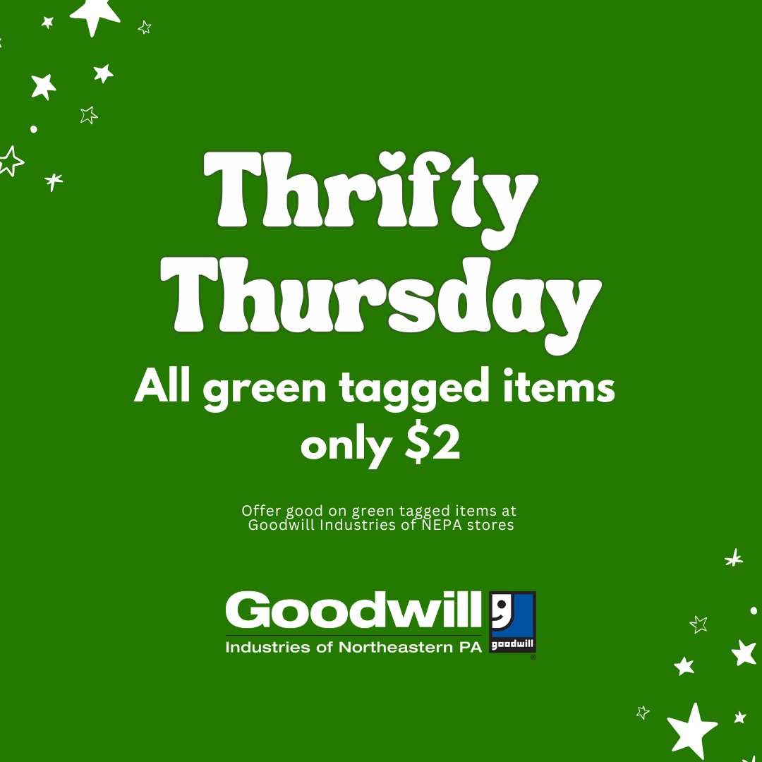 GoodwillNepa's tweet photo. It's Thrifty Thursday! 🎉 Stop by any Goodwill NEPA store today (7/2/26) to score all GREEN tagged items for just $2! 🛍️

Reply with a photo of your haul for a chance to win a $25 shopping pass! Winner chosen monthly👇 #ThriftyThursday https://t.co/WnCQop8OFr