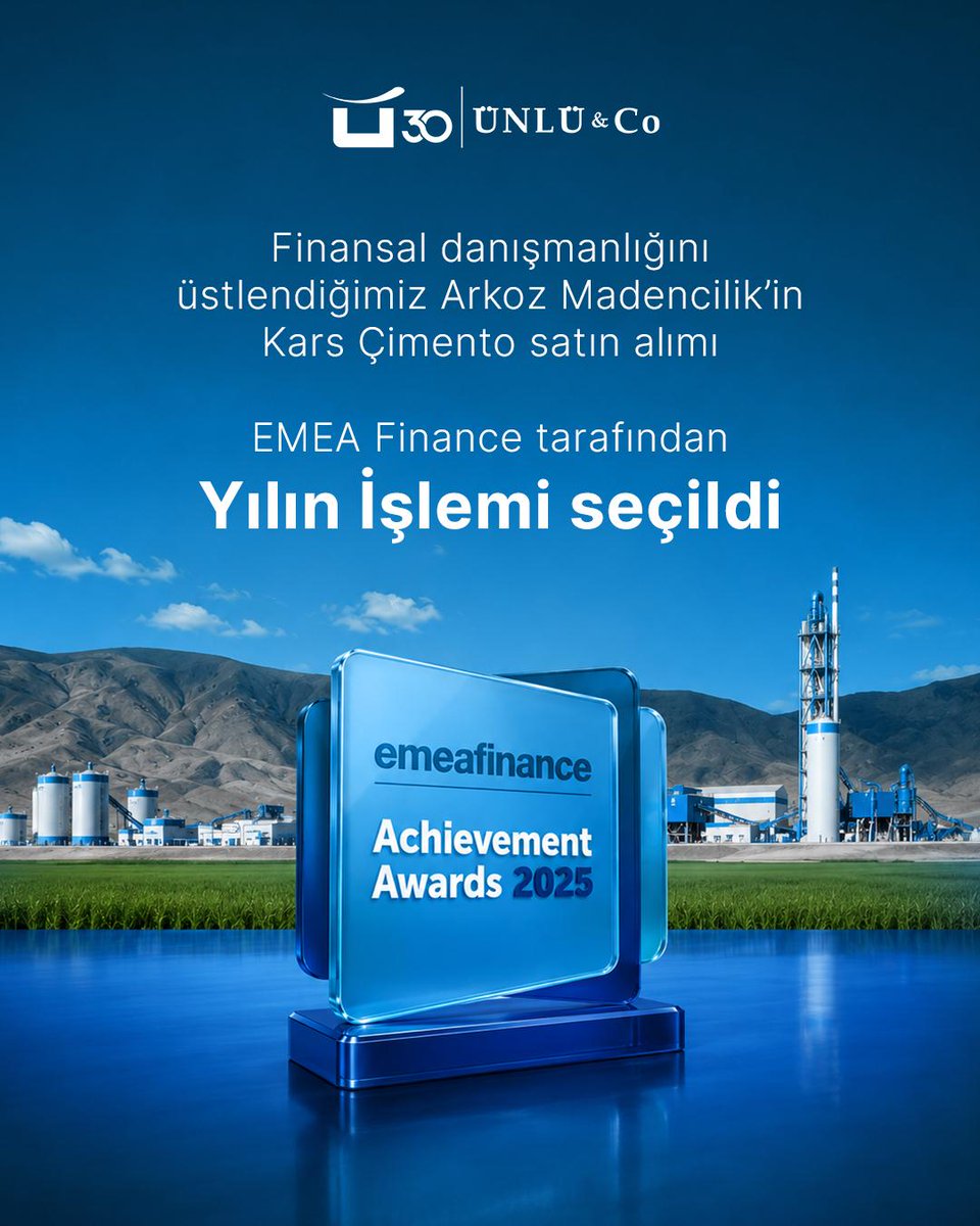 unluco's tweet photo. ÜNLÜ & Co olarak danışmanlığını üstlendiğimiz Arkoz Madencilik’in Kars Çimento satın alma işlemi, EMEA Finance Achievement Awards 2025’te “Orta ve Doğu Avrupa’da Yılın Birleşme ve Satın Alma İşlemi” seçildi.

ÜNLÜ & Co Kurumsal Finansman Yönetici Direktörü Zeynep Koçak, bu ödülün işlemin stratejik önemini ve yarattığı değeri uluslararası düzeyde teyit ettiğini belirtti. 

30 yıllık deneyimimizle, şirketlerin büyüme ve dönüşüm yolculuklarında değer yaratan işlemlere katkı sunmaya devam edeceğiz. 

Detaylı bilgi için basın bültenimizi inceleyebilirsiniz: https://t.co/jx4Qdb2Ows

#ÜNLÜCo #ArkozMadencilik #KarsÇimento #EMEAFinance #MandA