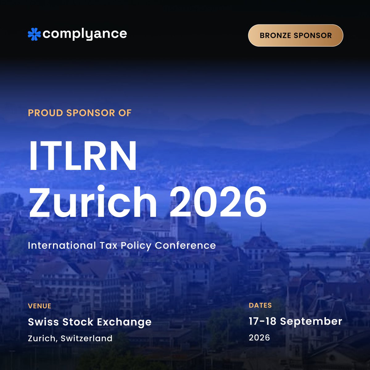 complyanceio's tweet photo. This September, Complyance joins the OECD, tax policy administrations, and heads of tax from major multinationals in Zurich.

We're an event partner at the ITLRN 6th Annual Conference, "Global Corporate Tax Policy in Transition."
SIX ConventionPoint, 17–18 Sept 2026. https://t.co/GfwG2yd3m7