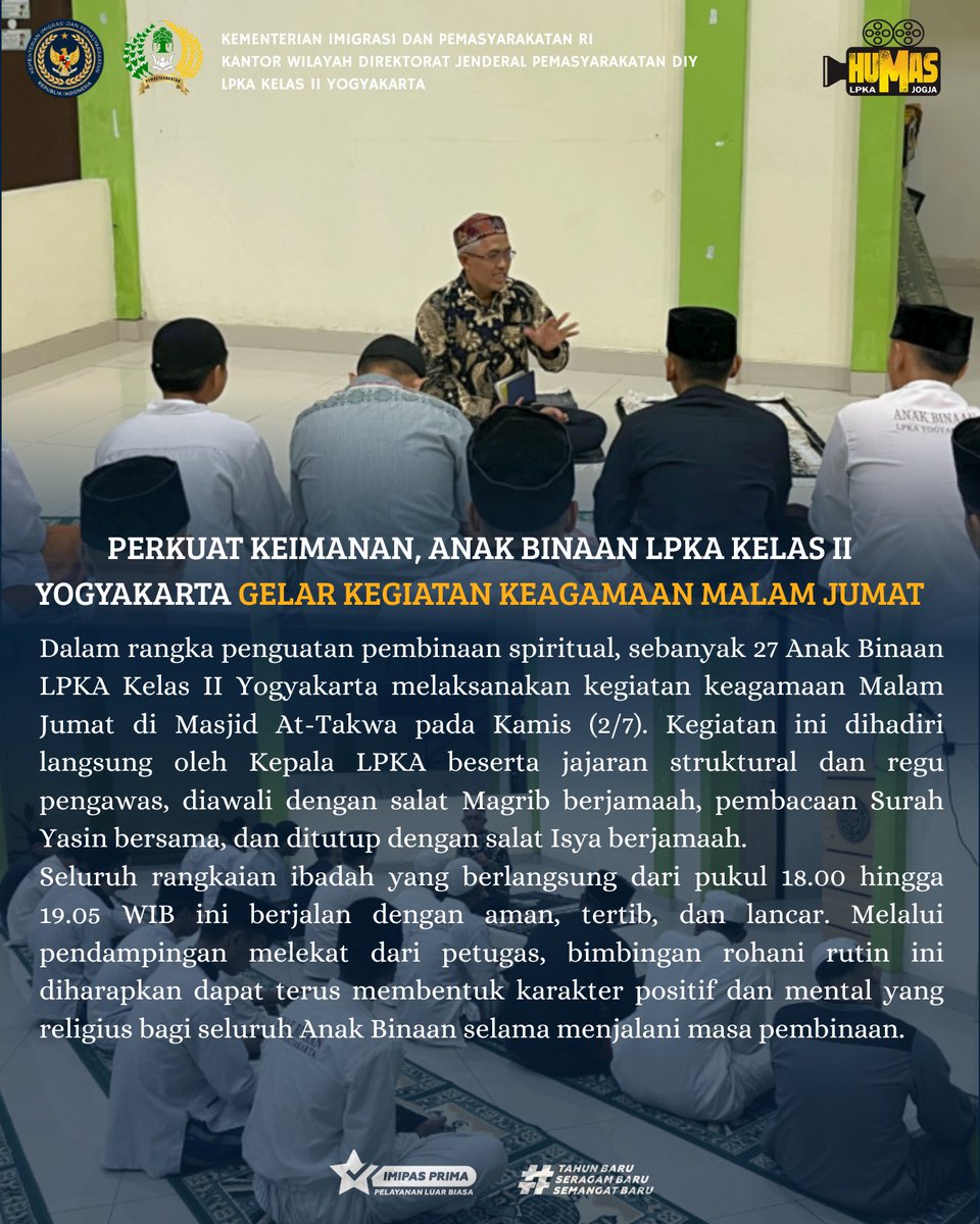 lpkajogja's tweet photo. Malam Jumat Berkah ✨

Dalam rangka memperkuat pembinaan spiritual dan kepribadian, Anak Binaan LPKA Kelas II Yogyakarta melaksanakan kegiatan keagamaan rutin Malam Jumat di Masjid At-Takwa (02/07). https://t.co/7KDCVWxuAo