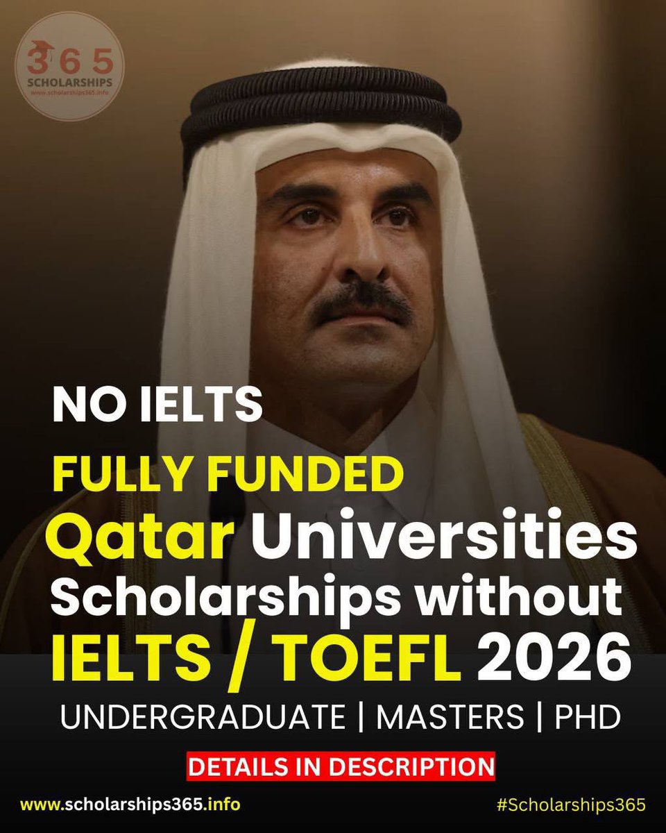scholarship_365's tweet photo. Fully Funded #Qatar_Universities_Scholarships_without_IELTS / TOEFL  2026-2027 for in Top Qatar Universities. 

No Agent - Direct Apply.

👉Link: https://t.co/sVRCWwdpOm

Programs: Undergraduate, Masters & Ph.D. Degree Programs

Scholarship: Multiple Scholarships Programs at Top Universities
1) Tuition
2) Stipend
3) Medical
4) Housing

Deadline: Different Deadlines

#Scholarships365, #qatar_scholarships #europe #norway #ielts