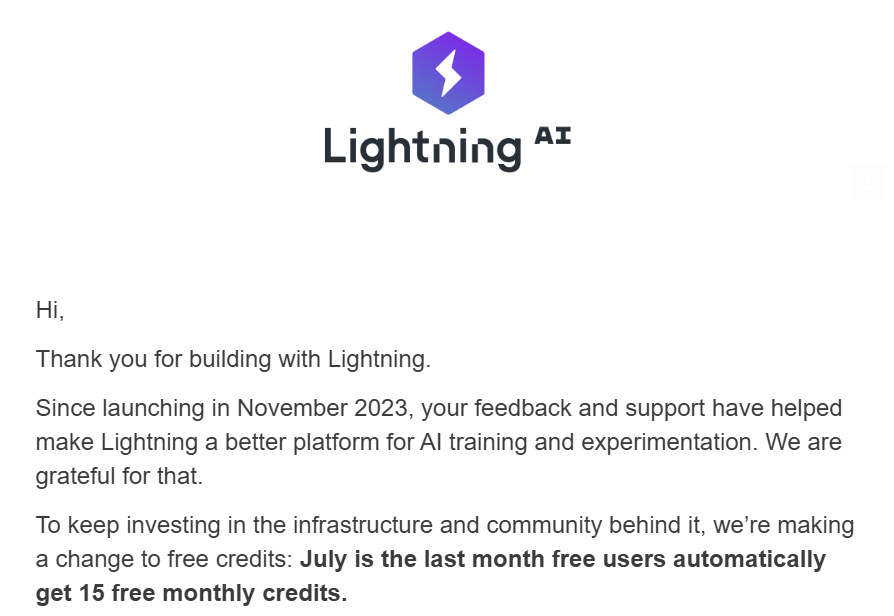 santanu_ai's tweet photo. @LightningAI This has to be the worst email I've received today - but I understand why you'd be taking such a step!

I used to rely so much on free Lightning AI for experimenting and learning. https://t.co/n1lkVhuHs0