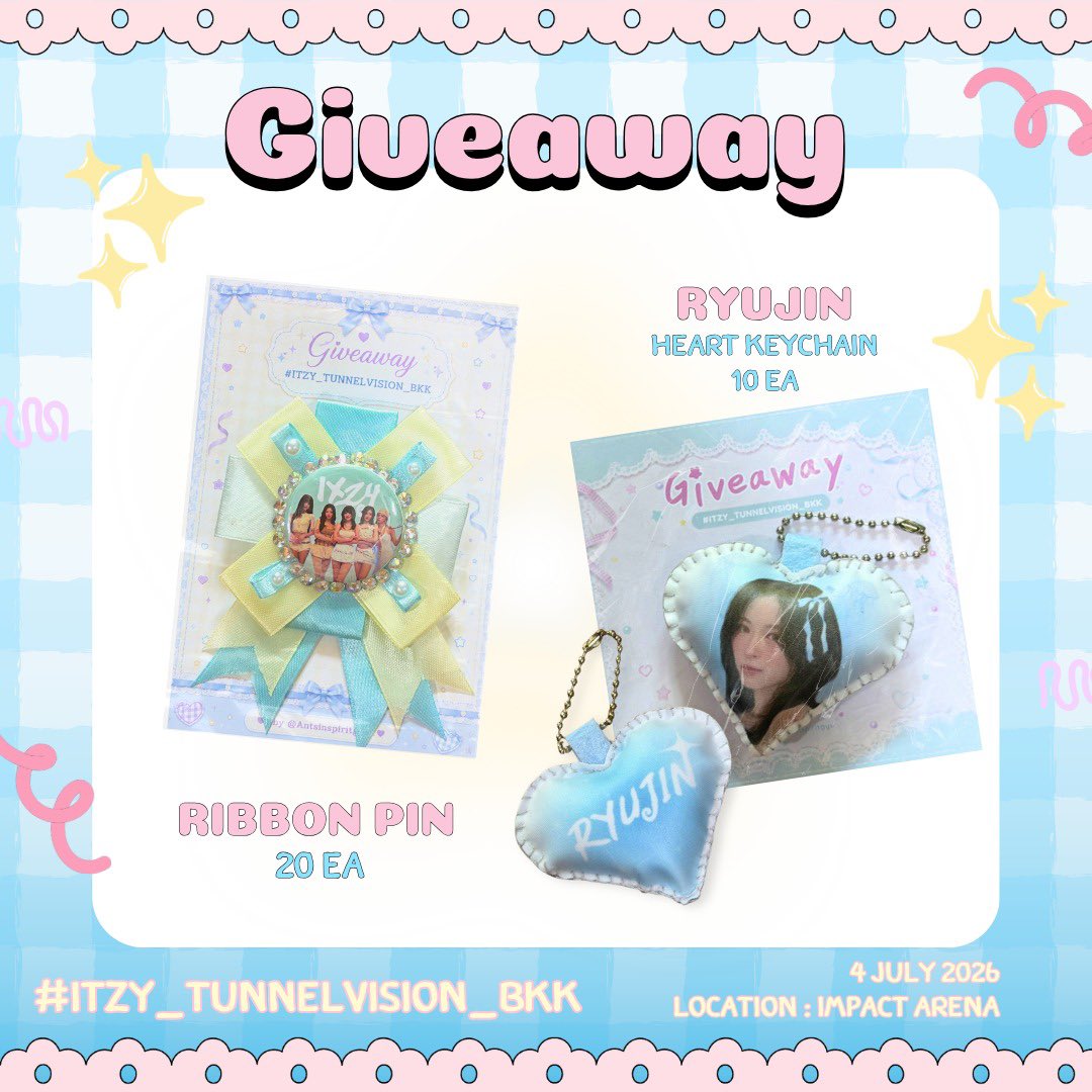 AntsInspiritgyu's tweet photo. ₊˚⊹🩵 GIVEAWAY 🩵⊹˚₊

(੭ˊᵕˋ)੭♡

♡ RYUJIN Heart Keychain 10 ea
♡ Ribbon Pin 20 ea

✿ 4 July 2026
✿ IMPACT ARENA
✿ TBA

(｡˃ ᵕ ˂ )⸝♡ Rt + Show post 

#ITZY_TUNNELVISION_BKK https://t.co/pjaoYXlzsx