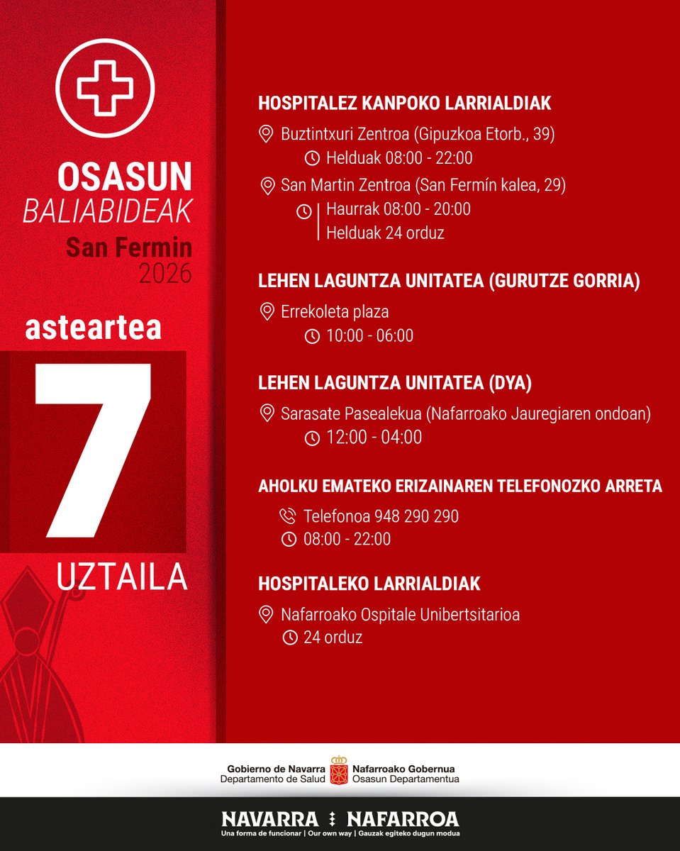 gob_na's tweet photo. 🔻 Estos son los recursos sanitarios disponibles hoy, 7 de julio

🔻 Hauek dira gaur, uztailak 7, erabilgarri dauden osasun baliabideak

🔻 These are the health resources available today, July 7

#Sanfermines2026 #sanferminak2026

@salud_na 
@DYANavarra 
@CruzRojaNavarra https://t.co/201G2O3kXo