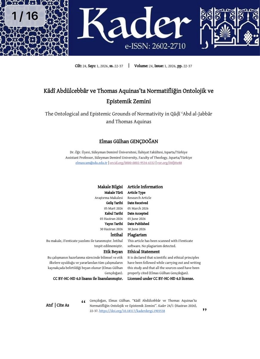 kaderdergi's tweet photo. Kader 24.1'de Neler Yayımlandı? 

Elmas Gülhan Gençdoğan;
Kadı Abdülcebbar ve Thomas Aquinas’ta normatifliğin ontolojik ve epistemik zeminini inceledi.

Makaleye erişmek için:
https://t.co/S33k0vWEdL https://t.co/QZZqMSZrye