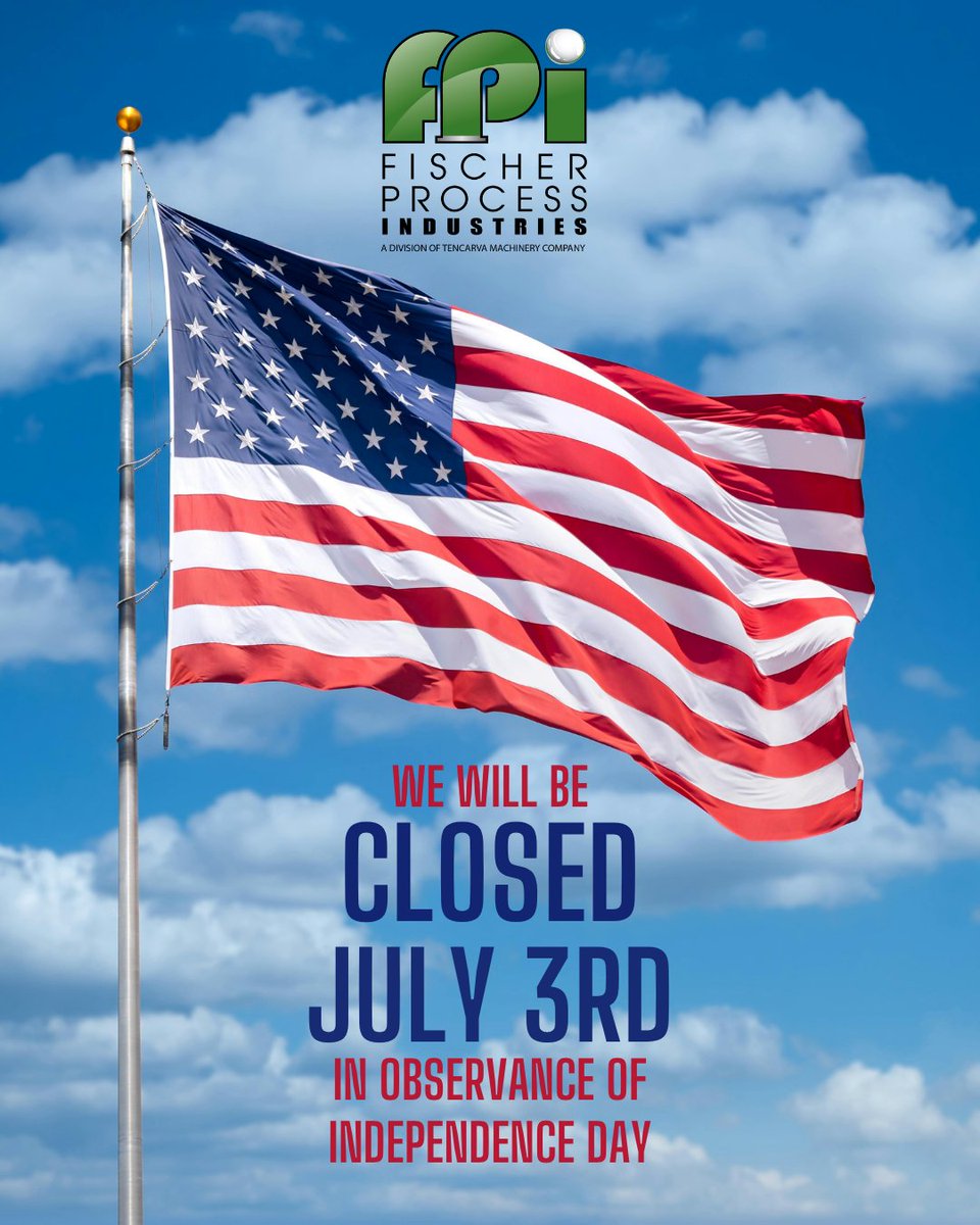 fischer_process's tweet photo. We will be closed tomorrow, Friday July 3rd, in observance of Independence Day.

We wish everyone a Happy Independence Day and a relaxing long weekend!

#Tencarva #July4th #IndependenceDay https://t.co/8uER1S0X1N