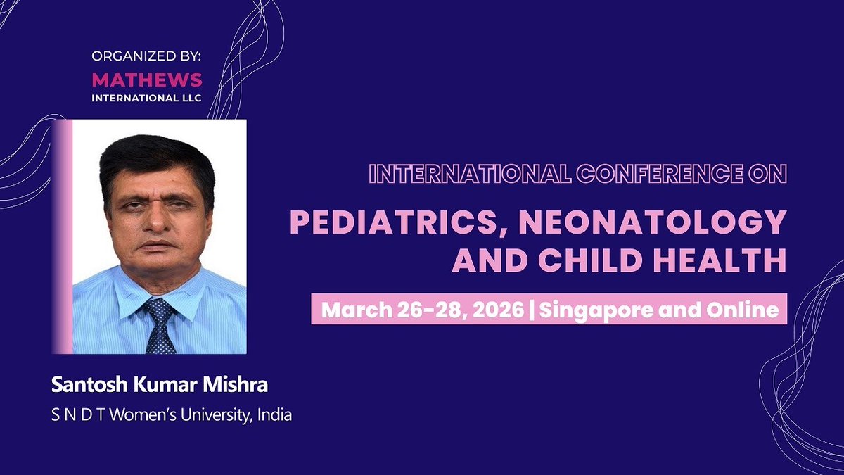 Pediatrics_IPN's tweet photo. Watch Our IPN 2026: Scientific Presentation
 
Speaker:
 
Santosh Kumar Mishra
 S N D T Women’s University, India
 
"Management of Pediatric Primary Care: Case Study of Switzerland"
 
Watch Presentation : https://t.co/ji2TsyPeum 
visit IPN 2027 website: https://t.co/XstkjeMoWi https://t.co/MtsmEph7to