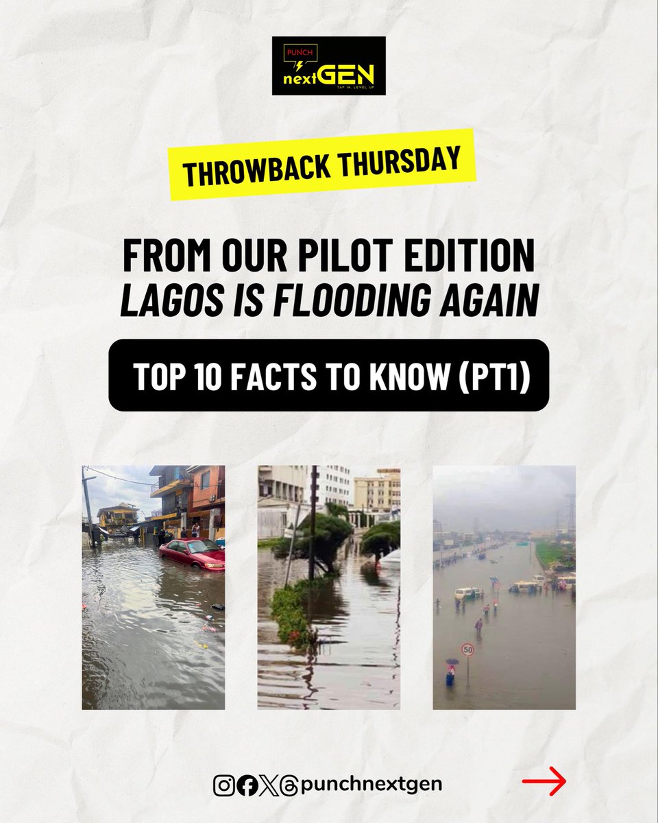 PunchNextGen's tweet photo. #TBT | Some lessons never go out of season. 🌧️

This time last year, in the Pilot Edition of PUNCH Next Gen, we explained why flooding happens, how it affects us, and what we can do to stay safe. https://t.co/YUoq6xBghy