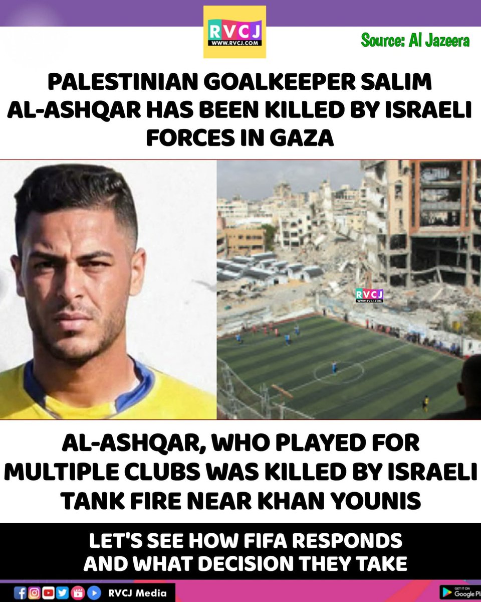 RVCJ_FB's tweet photo. Football has lost another life to the conflict. 💔⚽

Palestinian goalkeeper Salim Al-Ashqar was reportedly killed by Israeli tank fire near Khan Younis, Gaza. The former goalkeeper had represented multiple clubs in Gaza during his career. https://t.co/RuRk6RTWwZ