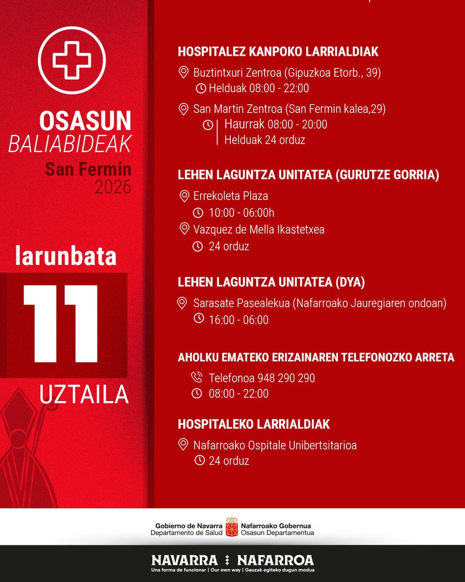gob_na's tweet photo. 🔻 Estos son los recursos sanitarios disponibles hoy, 11 de julio

🔻 Hauek dira gaur, uztailak 11, erabilgarri dauden osasun baliabideak

🔻 These are the health resources available today, July 11

#Sanfermines2026 #sanferminak2026

@salud_na
@DYANavarra
@CruzRojaNavarra https://t.co/0QFevx5OQd