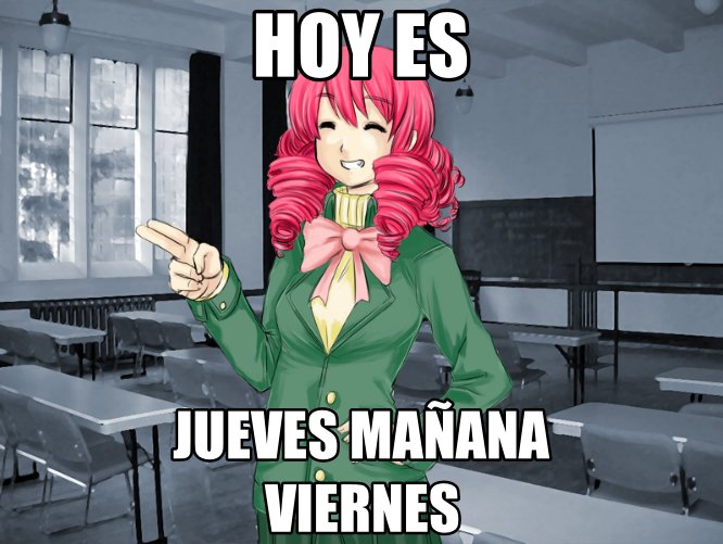 HoyEsJuevesMañanaViernes tweet media