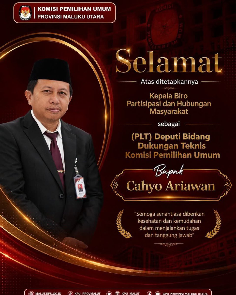 kpu_malut's tweet photo. #TemanPemilih, Segenap Pimpinan dan Jajaran staf KPU Provinsi Maluku Utara mengucapkan Selamat dan Sukses atas ditetapkannya Bapak Cahyo Ariawan dari Kepala Biro Hubungan dan Partisipasi Masyarakat ke (PLT) Deputi Bidang Dukungan Teknis KPU Republik Indonesia. 

#KPUMelayani https://t.co/FIHgPssk4l