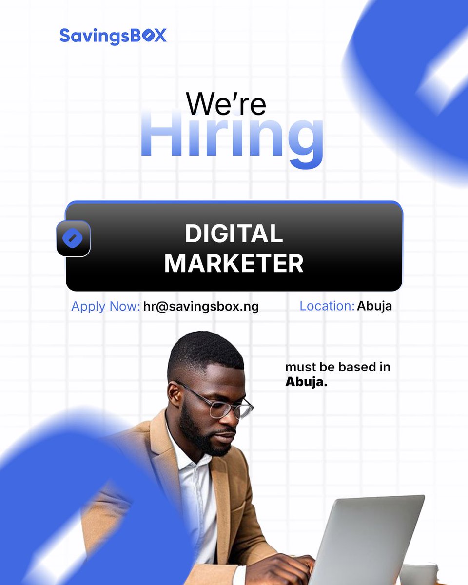 savingsboxapp's tweet photo. We’re hiring a Digital Marketer! 
If you’re passionate about creating campaigns that drive results, we’d love to hear from you. Apply today!.

📍 Location: Abuja (Applicants must be based in Abuja)

Send your CV to hr@savingsbox.ng

Know someone who’s a great fit?
Tag them or share this post.

#SavingsBox
#Hiring
#AbujaJobs
#digitalmarketerjob 
CareerOpportunity
FinanceJobs
NowHiring